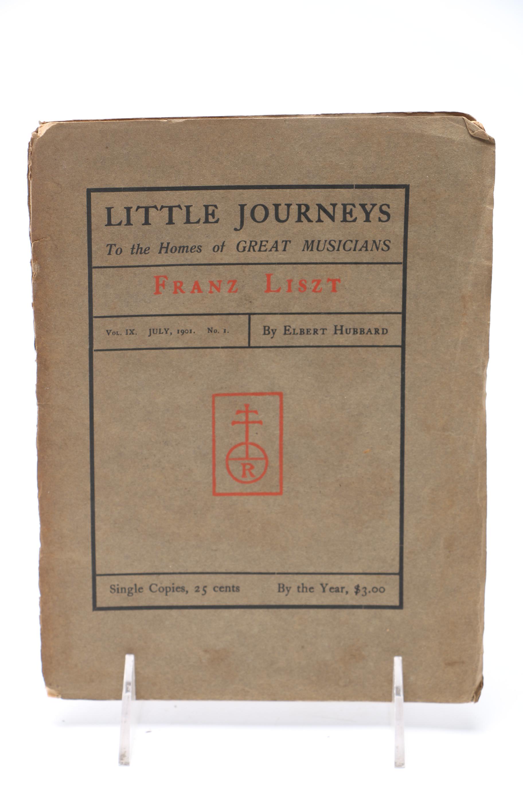 1901 "Little Journeys To The Homes of Great Musicians" Series by Elbert Hubbard