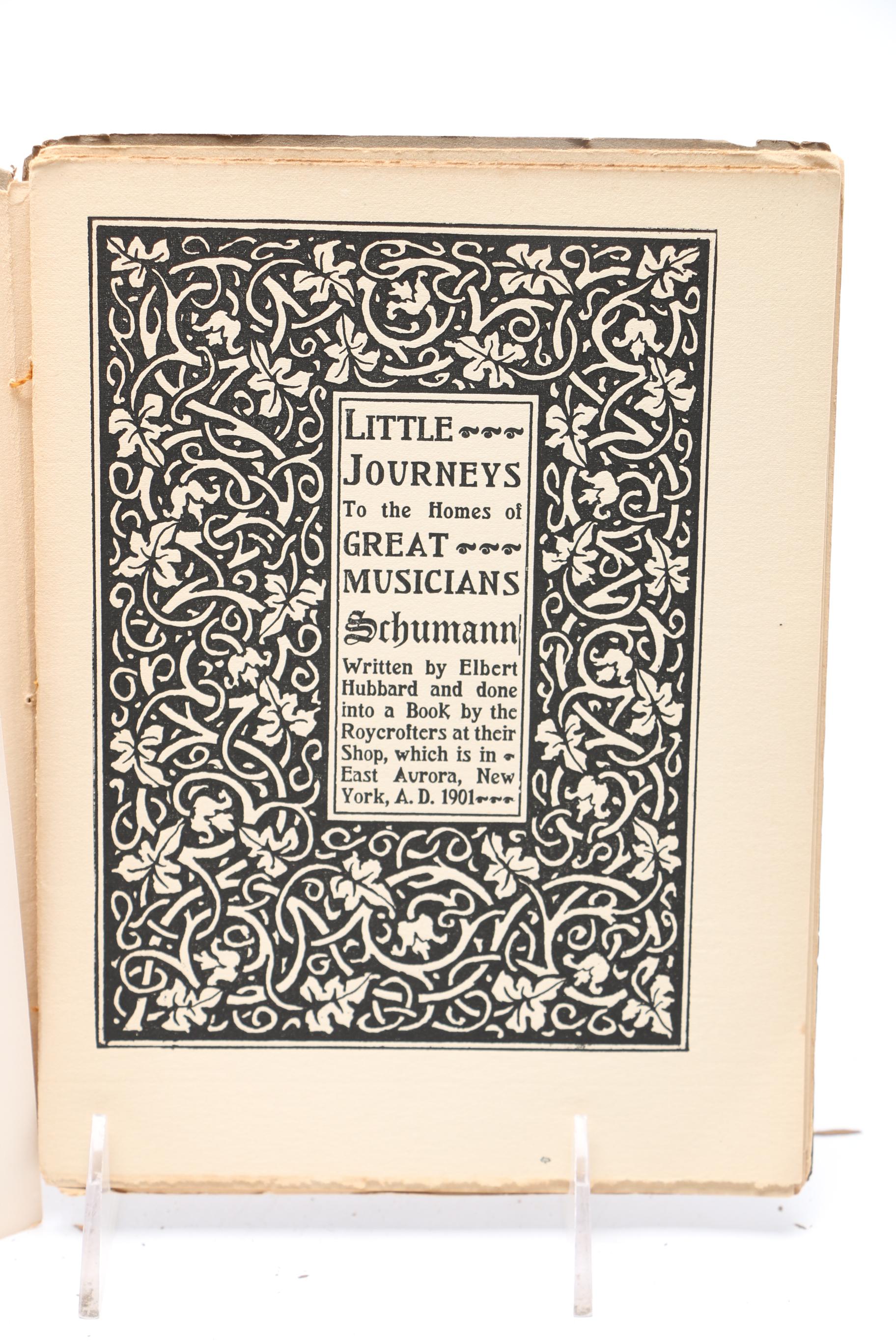 1901 "Little Journeys To The Homes of Great Musicians" Series by Elbert Hubbard