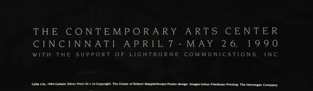 Original 1990 Robert Mapplethorpe Exhibition Poster for Cincinnati Contemporary Arts Center "The Perfect Moment"