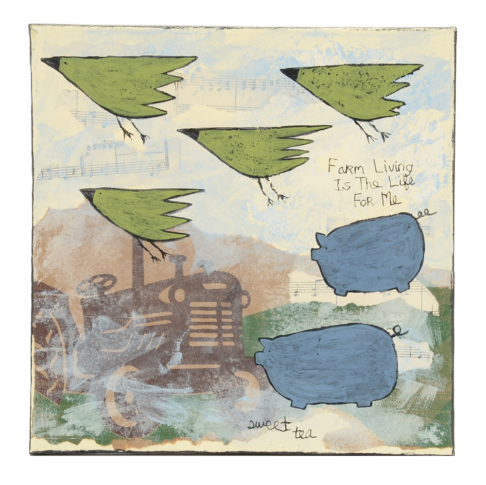 Sweet Tea Original Acrylic Folk Art Painting on Canvas "Farm Living is the Life for Me"