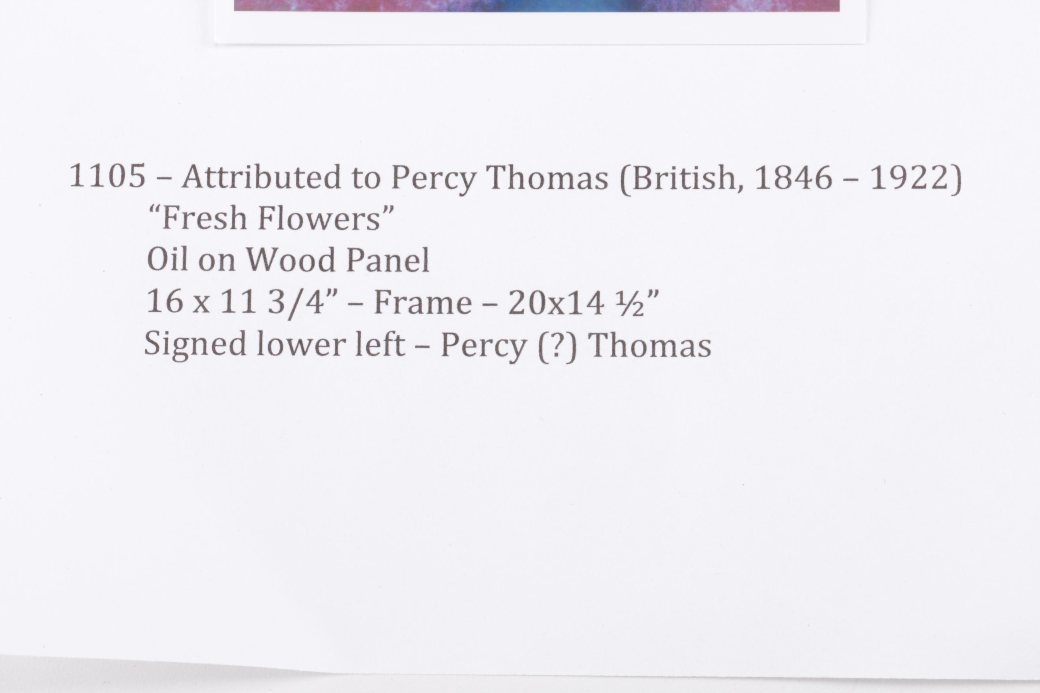 Attributed to Percy Thomas Oil Painting on Mahogany Panel "Fresh Flowers"