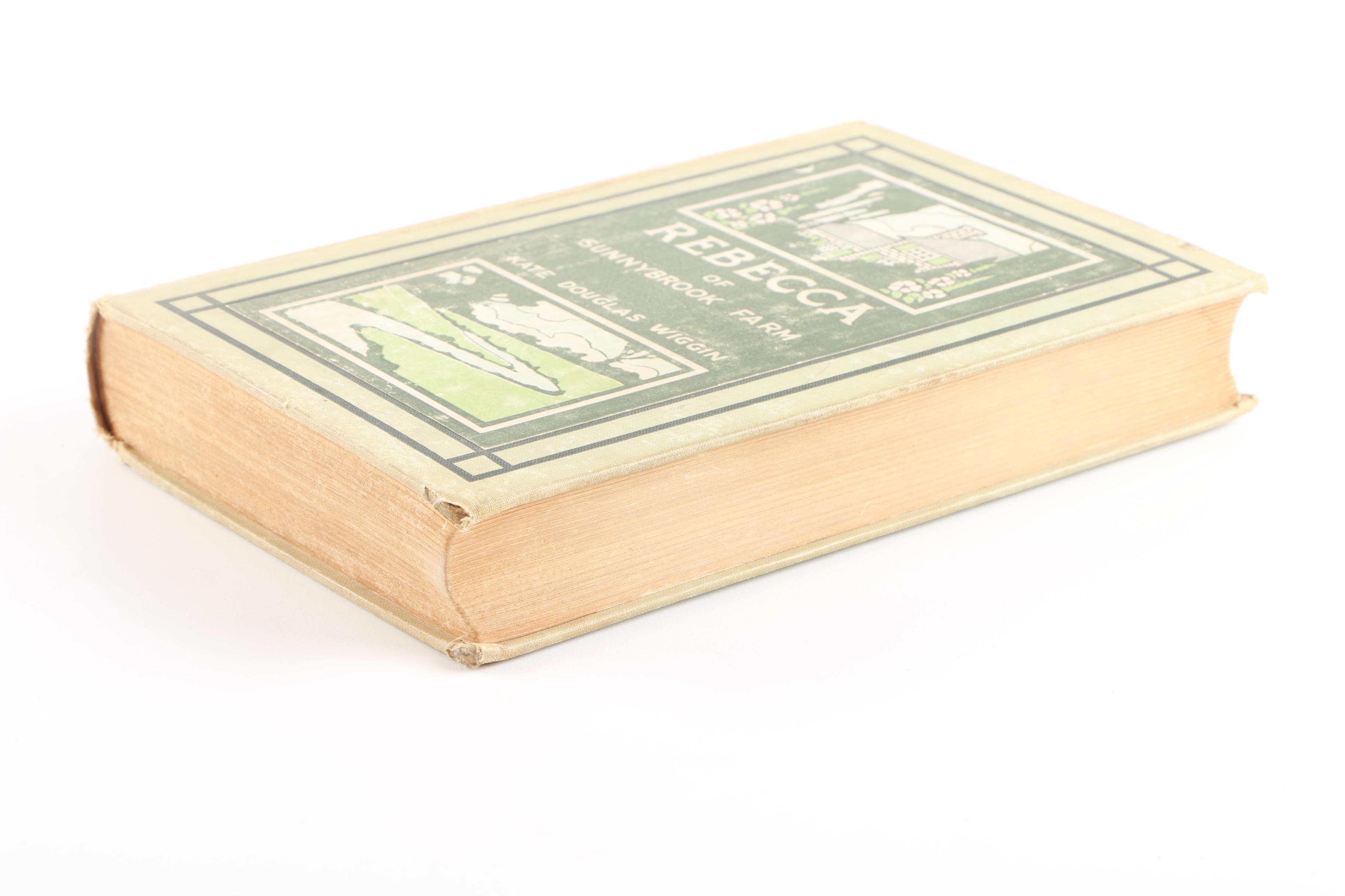 1903 "Rebecca Of Sunnybrook Farm" by Kate Douglas Wigan