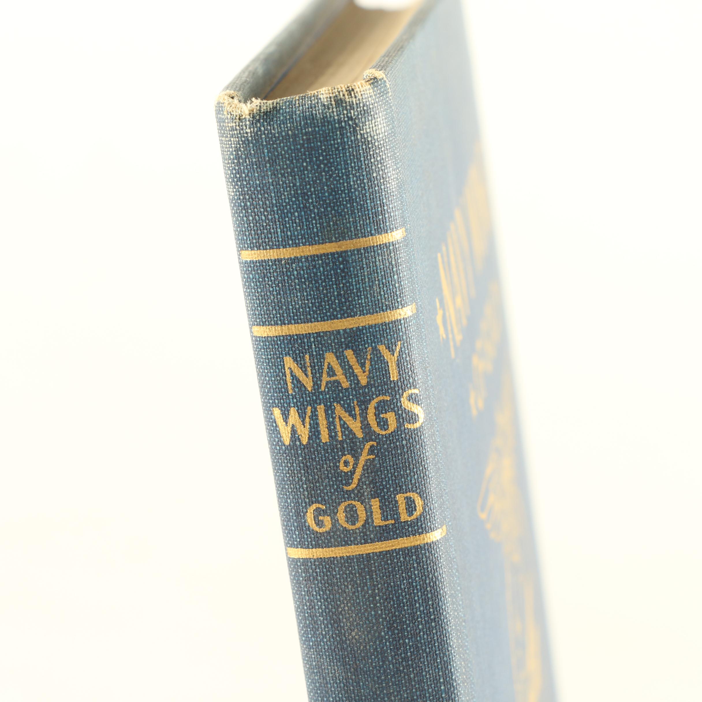 1944 Illustrated Edition of "Navy Wings of Gold" By Florance Walton Taylor