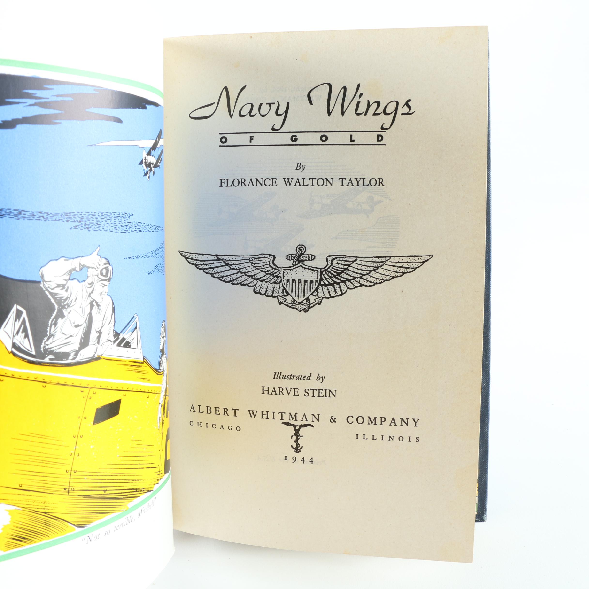 1944 Illustrated Edition of "Navy Wings of Gold" By Florance Walton Taylor