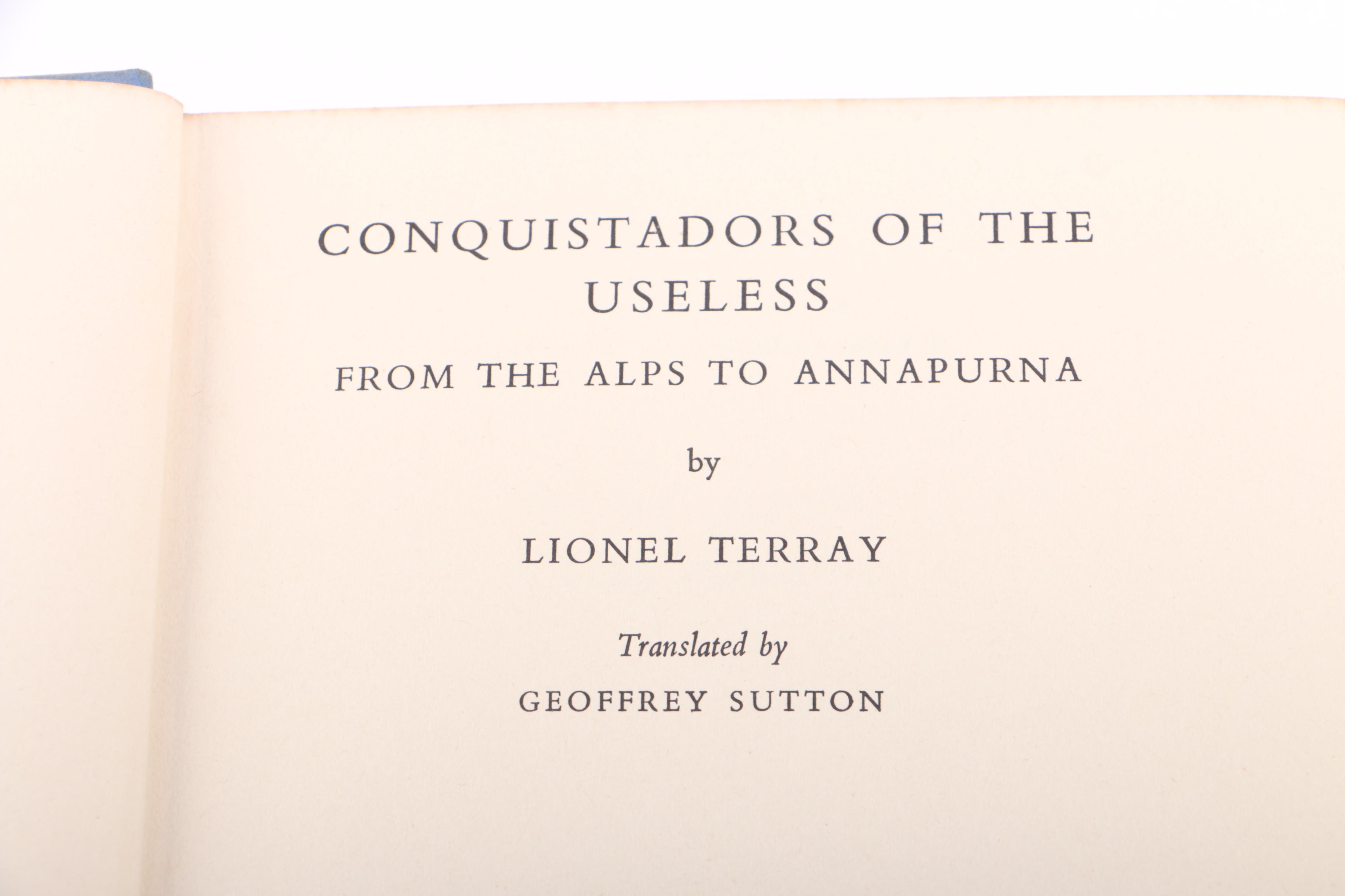 1963 "Conquistadors Of The Useless" by Lionel Terray