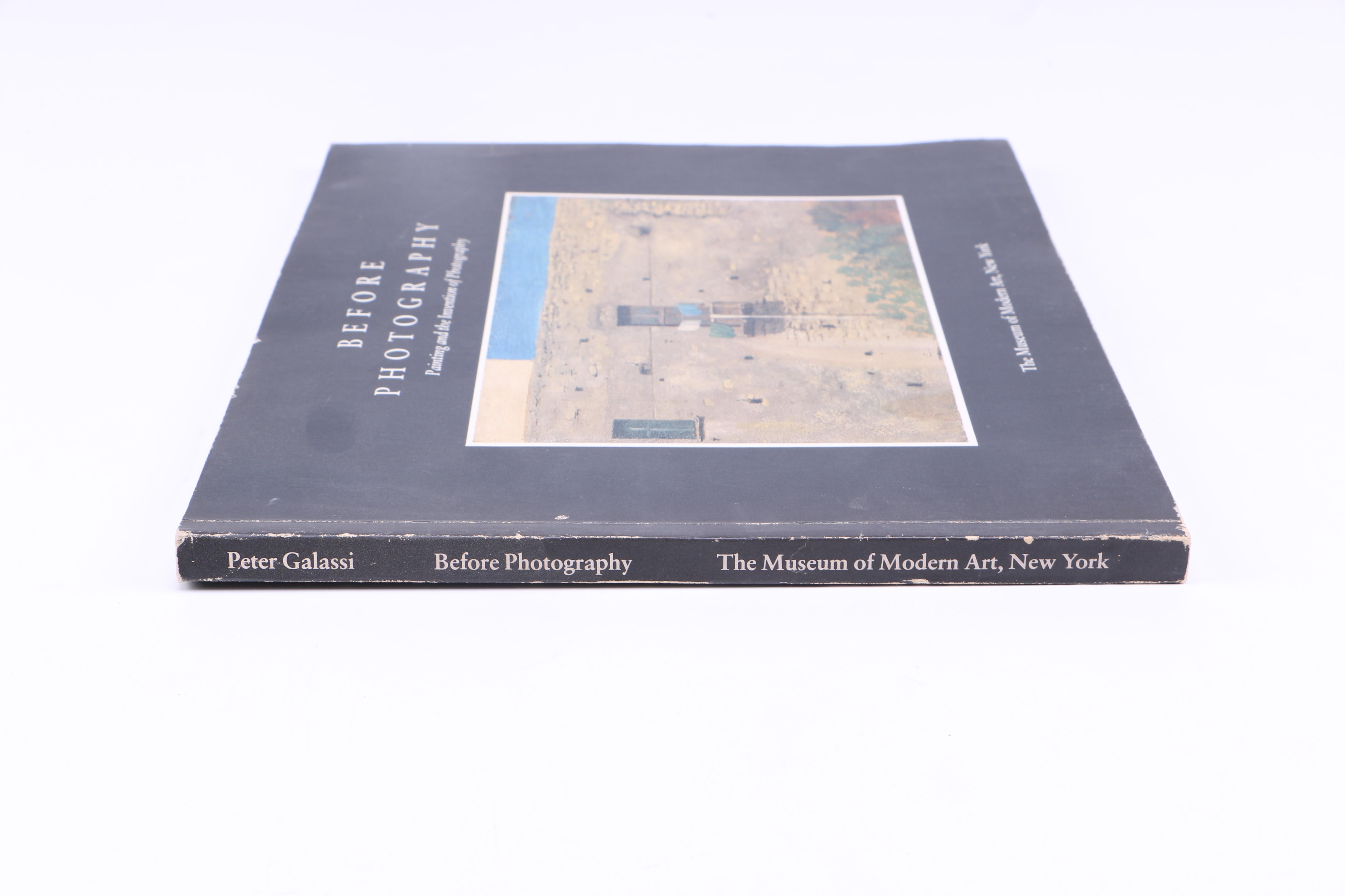 1981 "Before Photography: Painting and the Invention of Photography" by Peter Galassi