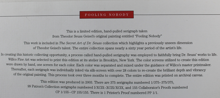 Dr. Seuss's Limited Edition "Fooling Nobody" Hand-Pulled Serigraph