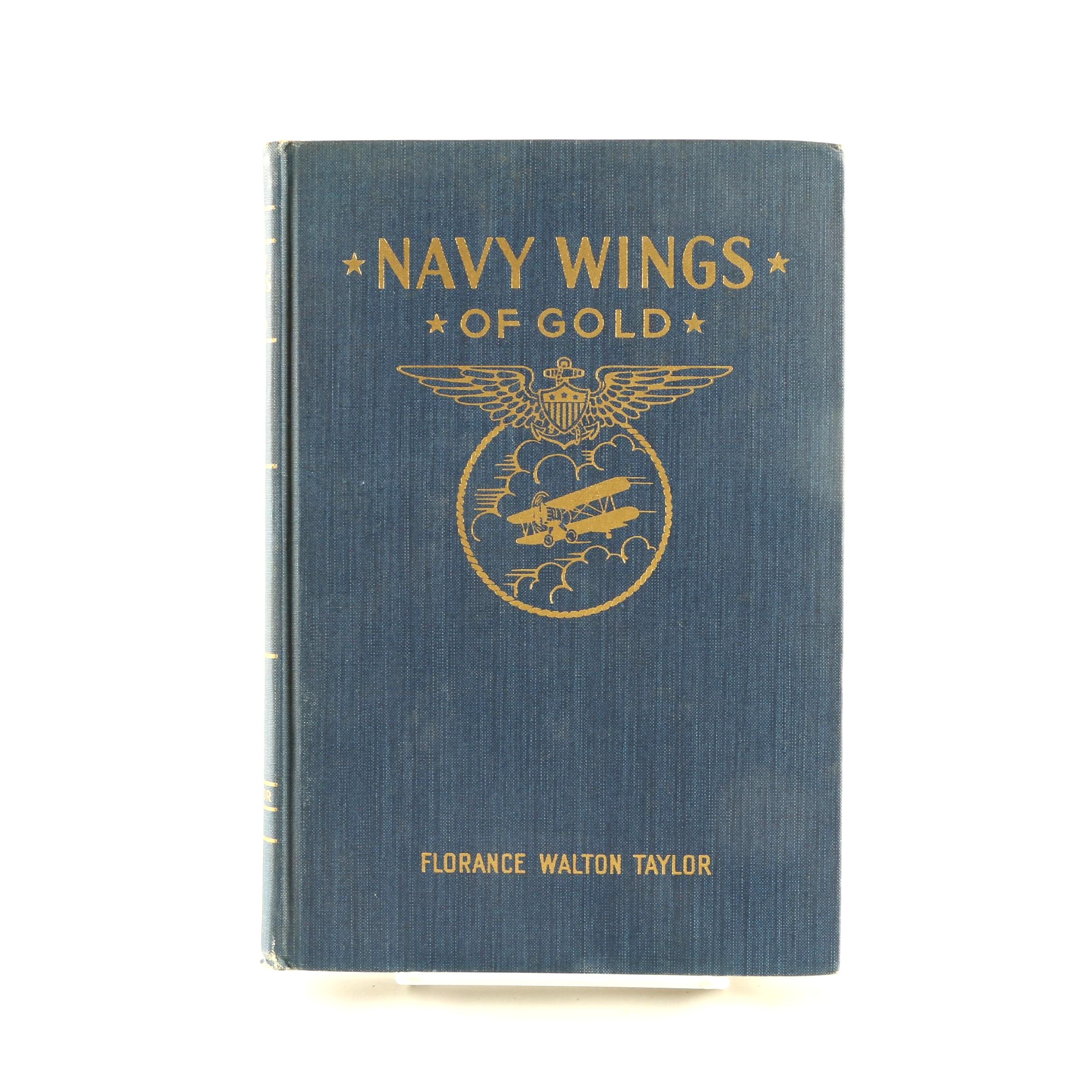 1944 Illustrated Edition of "Navy Wings of Gold" By Florance Walton Taylor