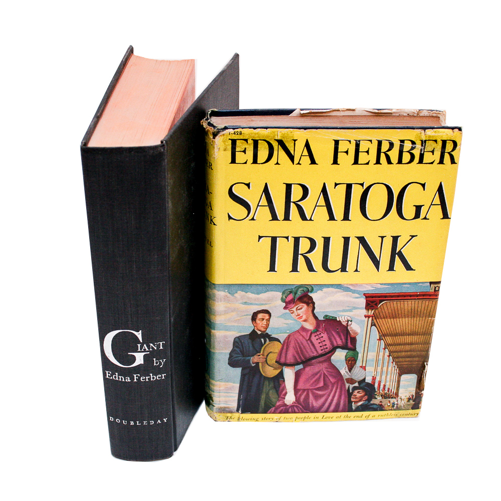 First Edition "Giant"  and "Saratoga Trunk" by Edna Ferber