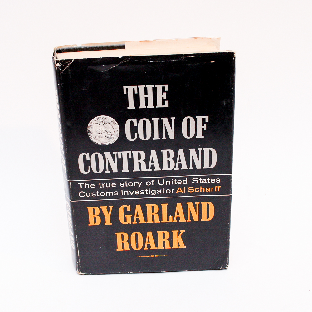 1964 First Edition " The Coin of Contraband" by Garland Roark