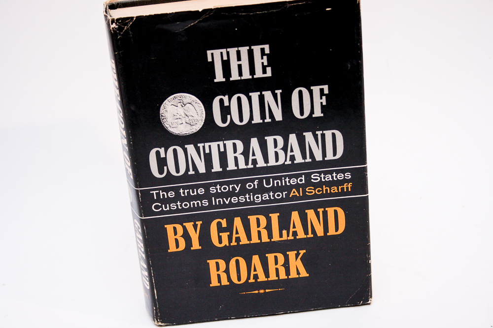 1964 First Edition " The Coin of Contraband" by Garland Roark
