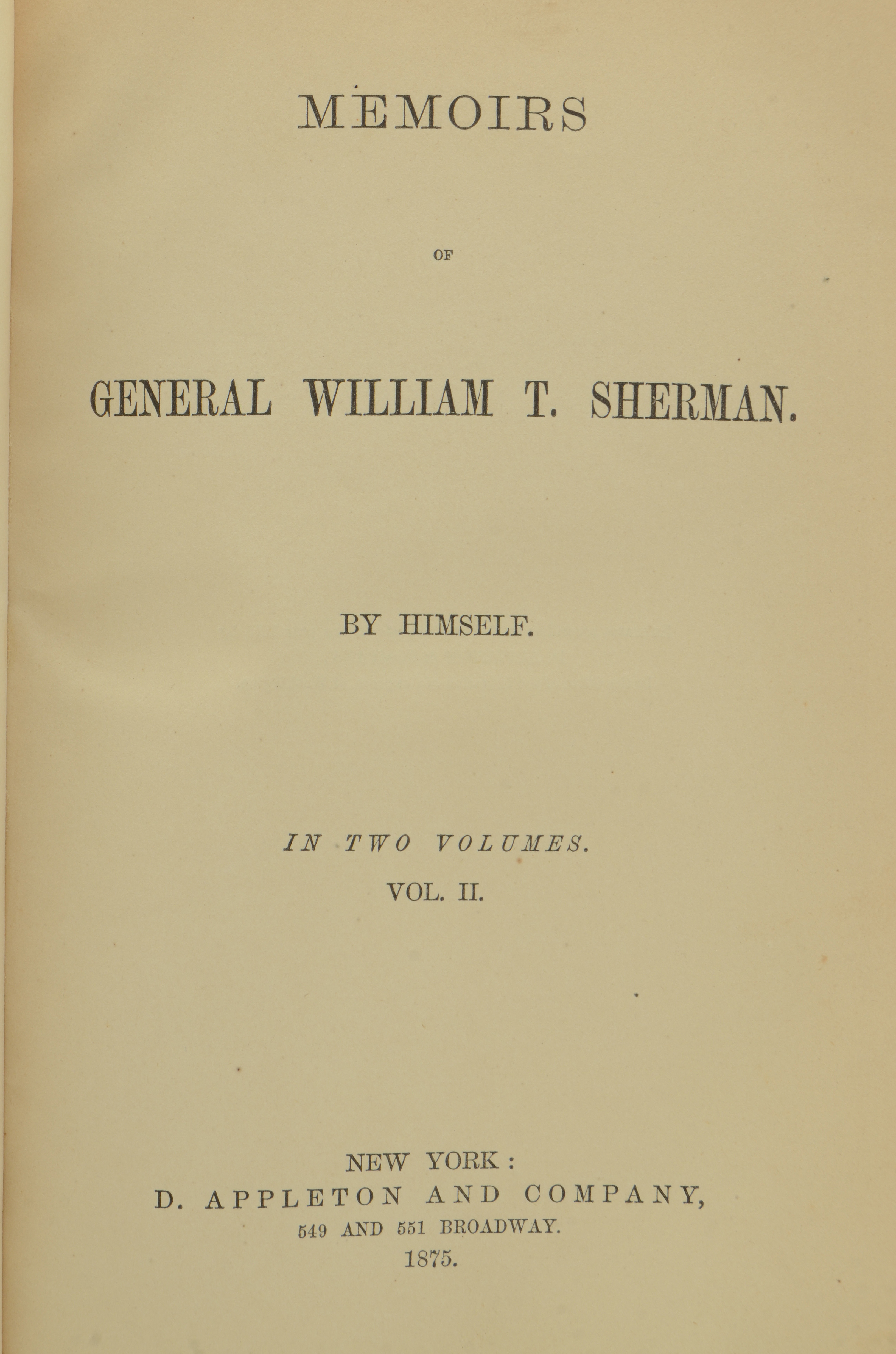 1875 "Memoirs of General Sherman" Two Volume Set