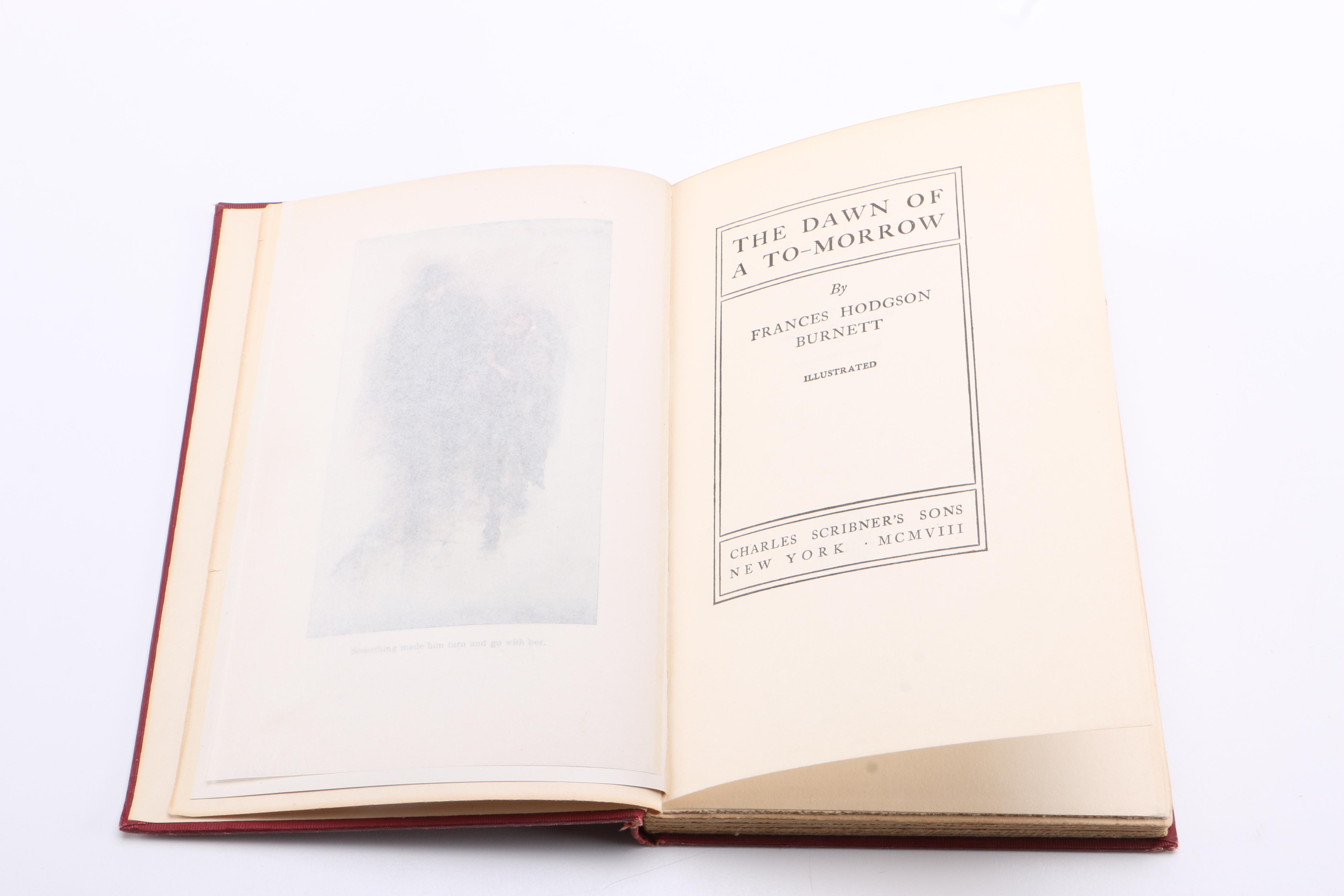 1908 "The Dawn of A To-Morrow" by Frances Hodgson Burnett