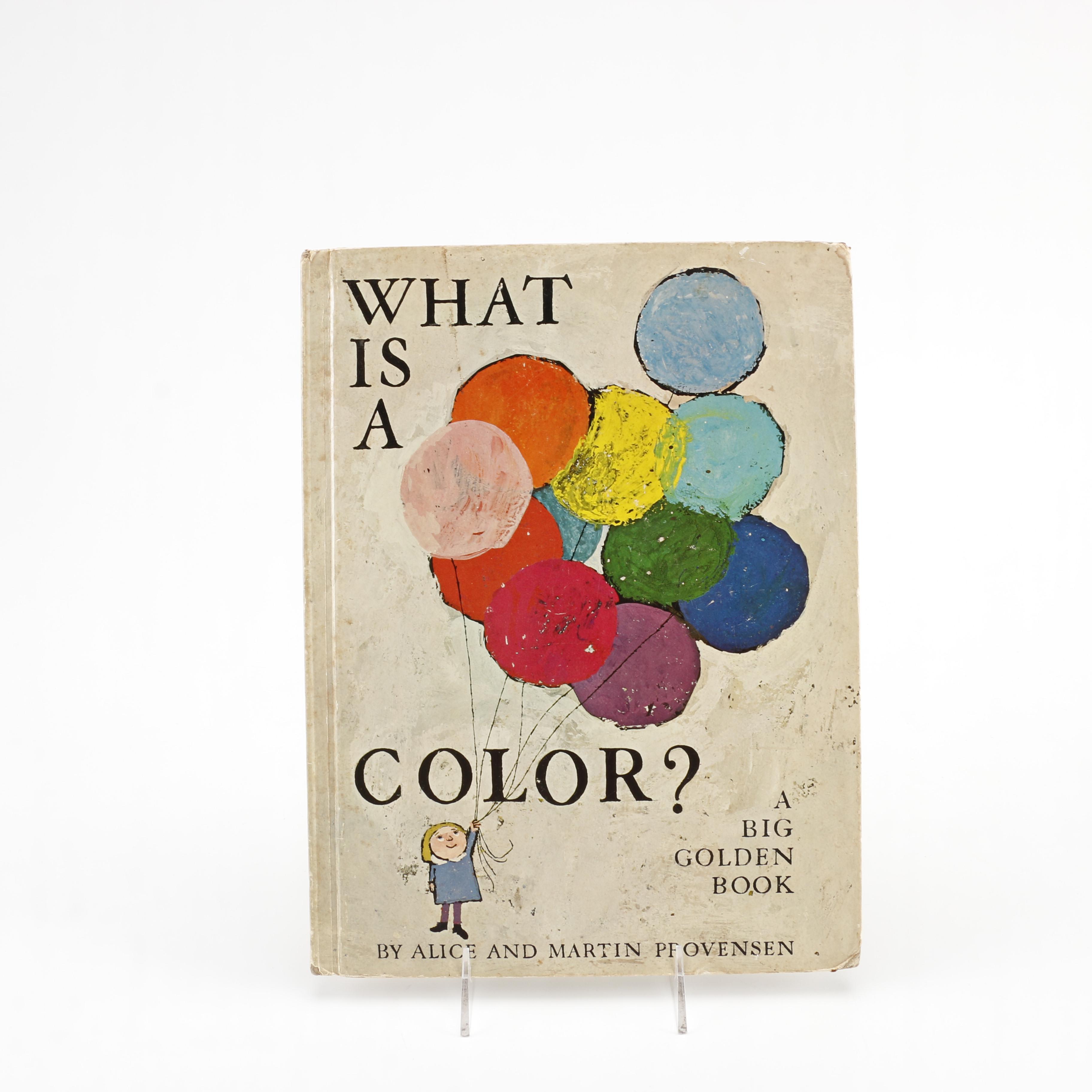 1967 "What Is a Color?" by Alice and Martin Provensen