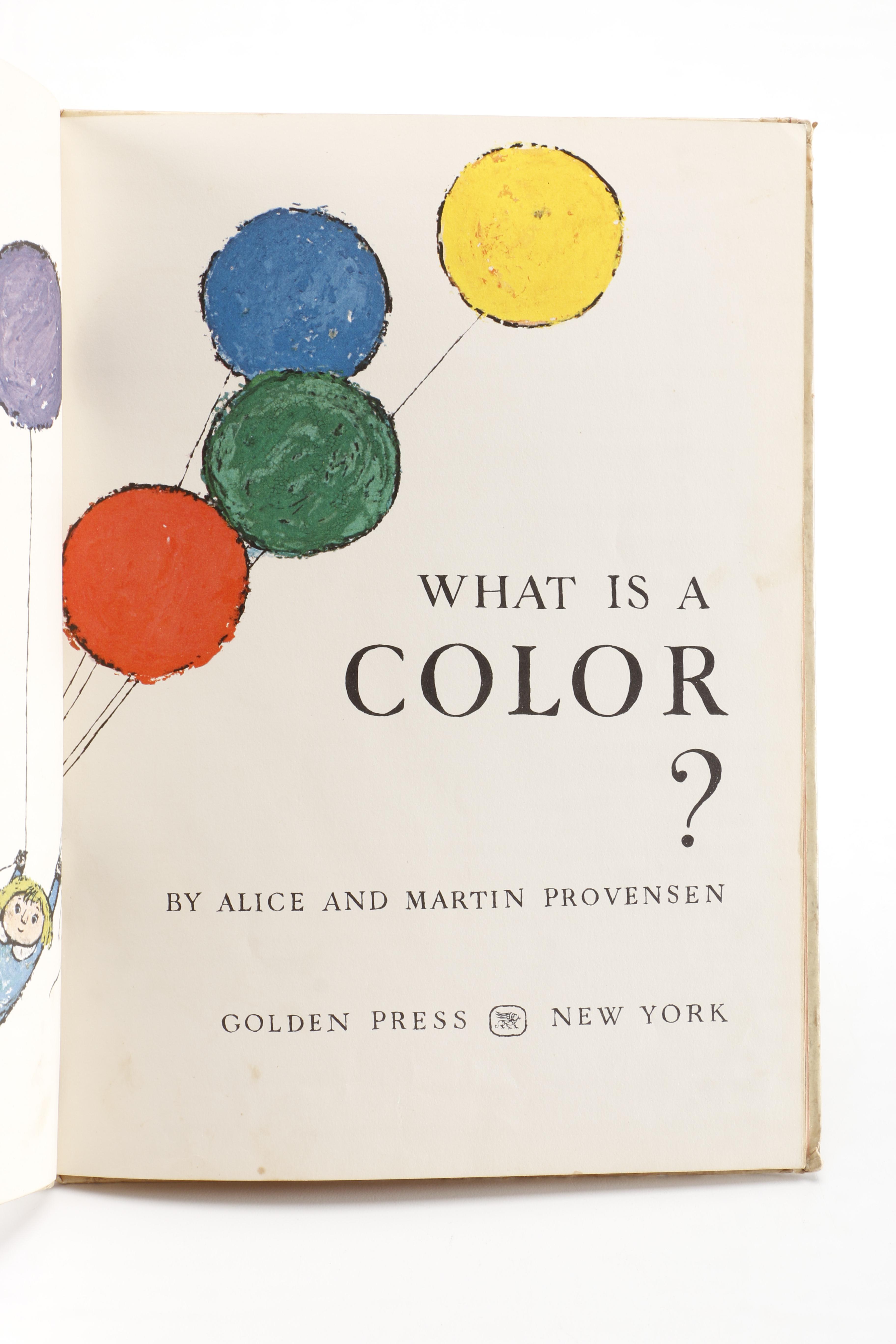 1967 "What Is a Color?" by Alice and Martin Provensen