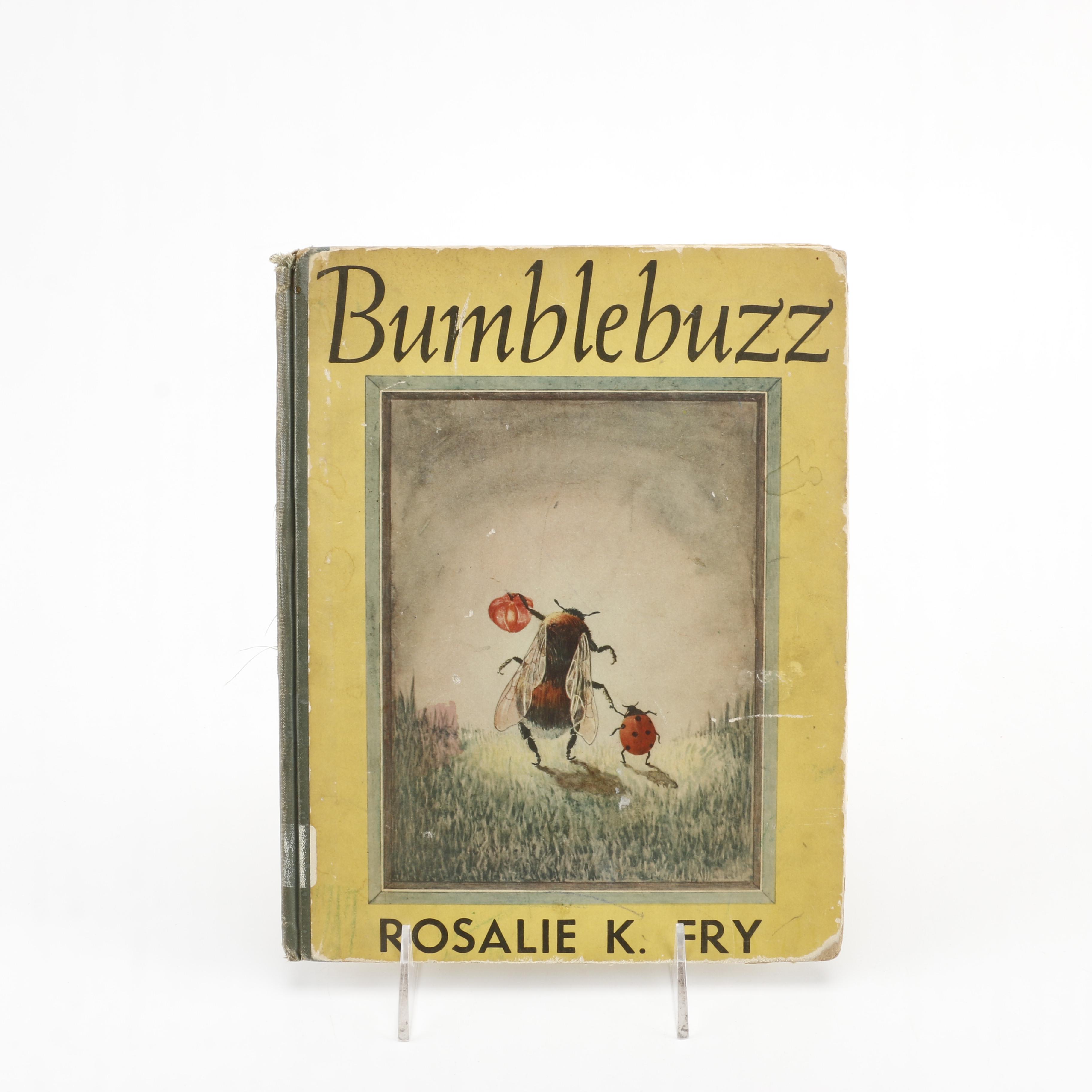1938 First Edition "Bumblebuzz" by Rosalie K. Fry