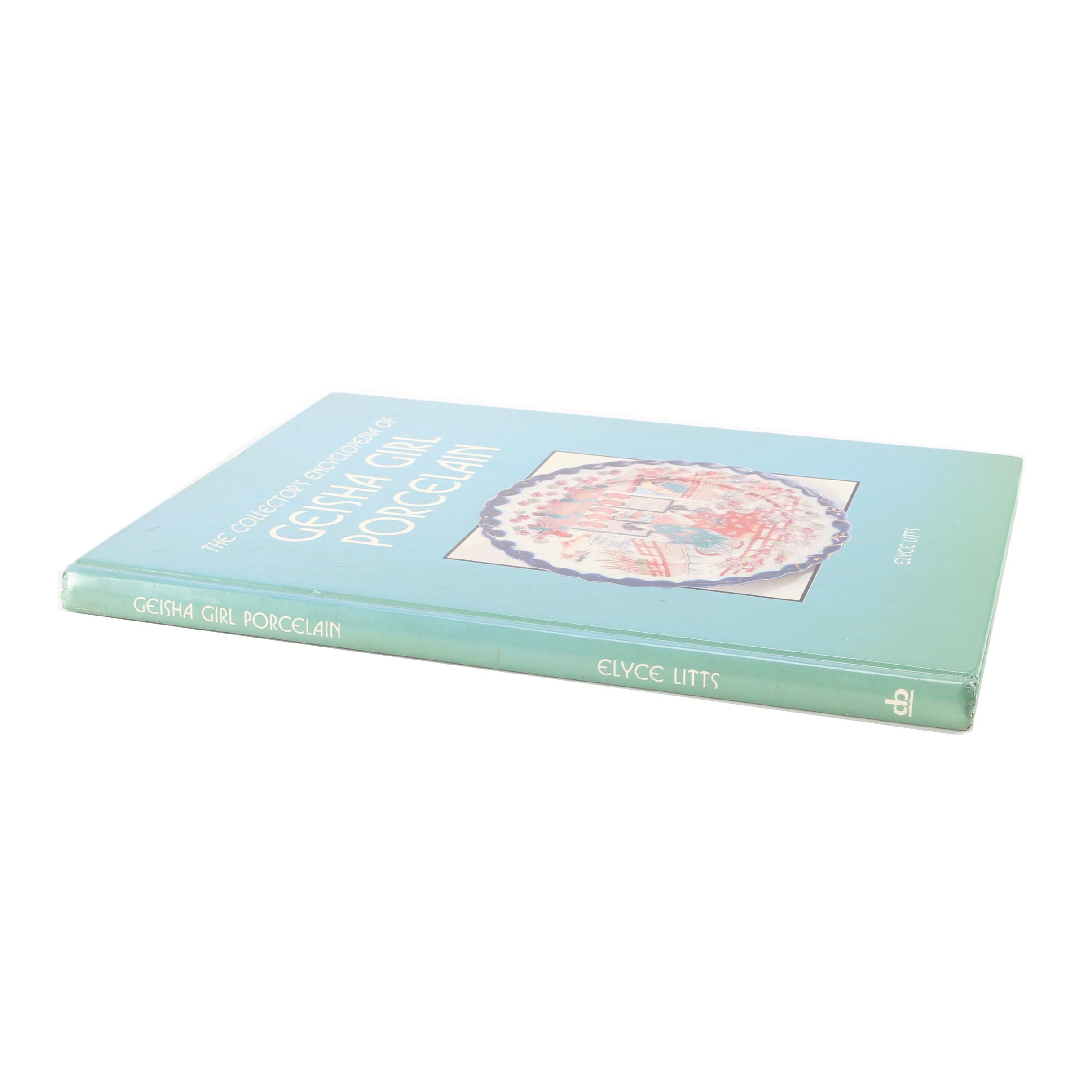 "Collector's Encyclopedia of Geisha Girl Porcelain" by Elyce Litts