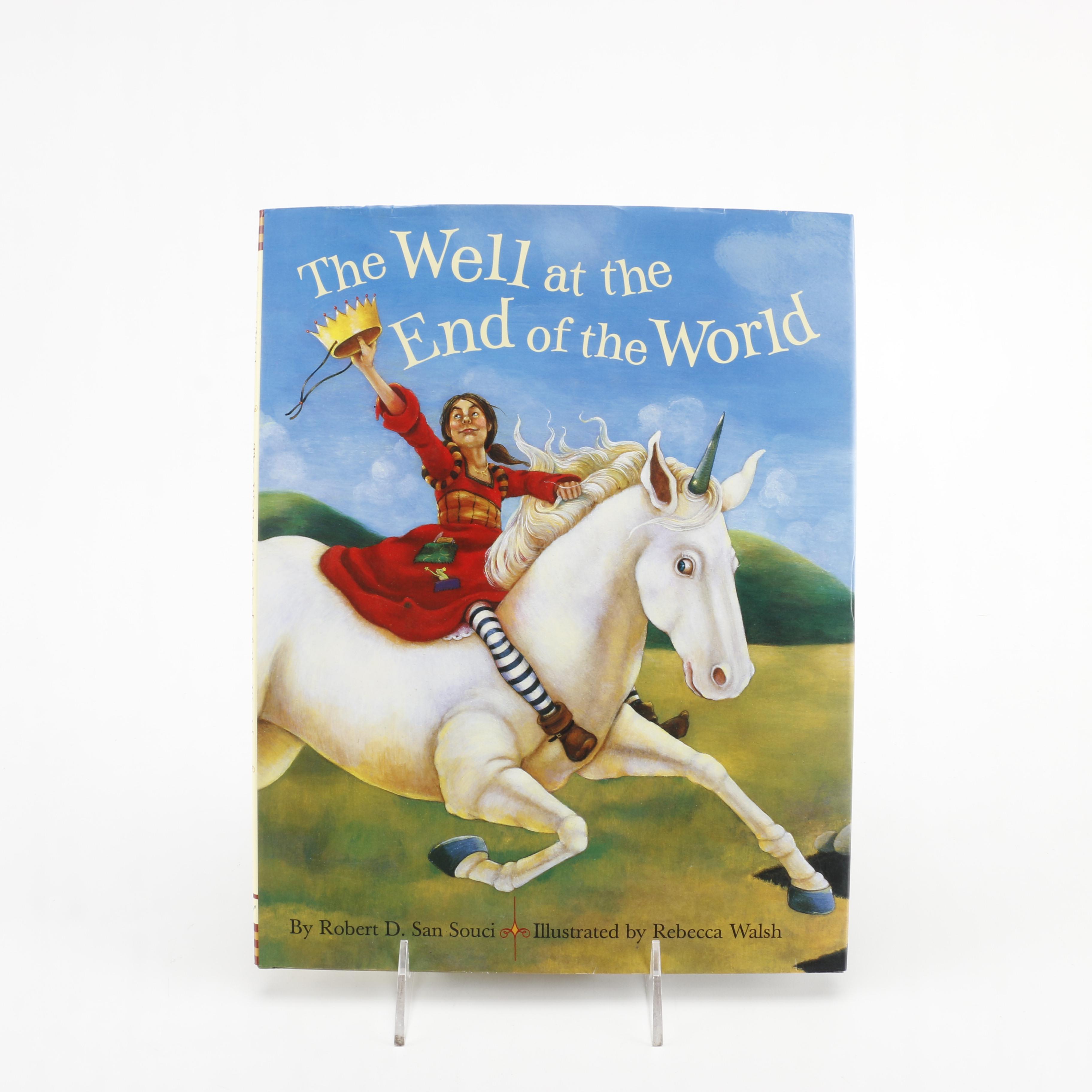 2004 Signed First Printing "The Well at the End of the World" by Robert D. San Souci