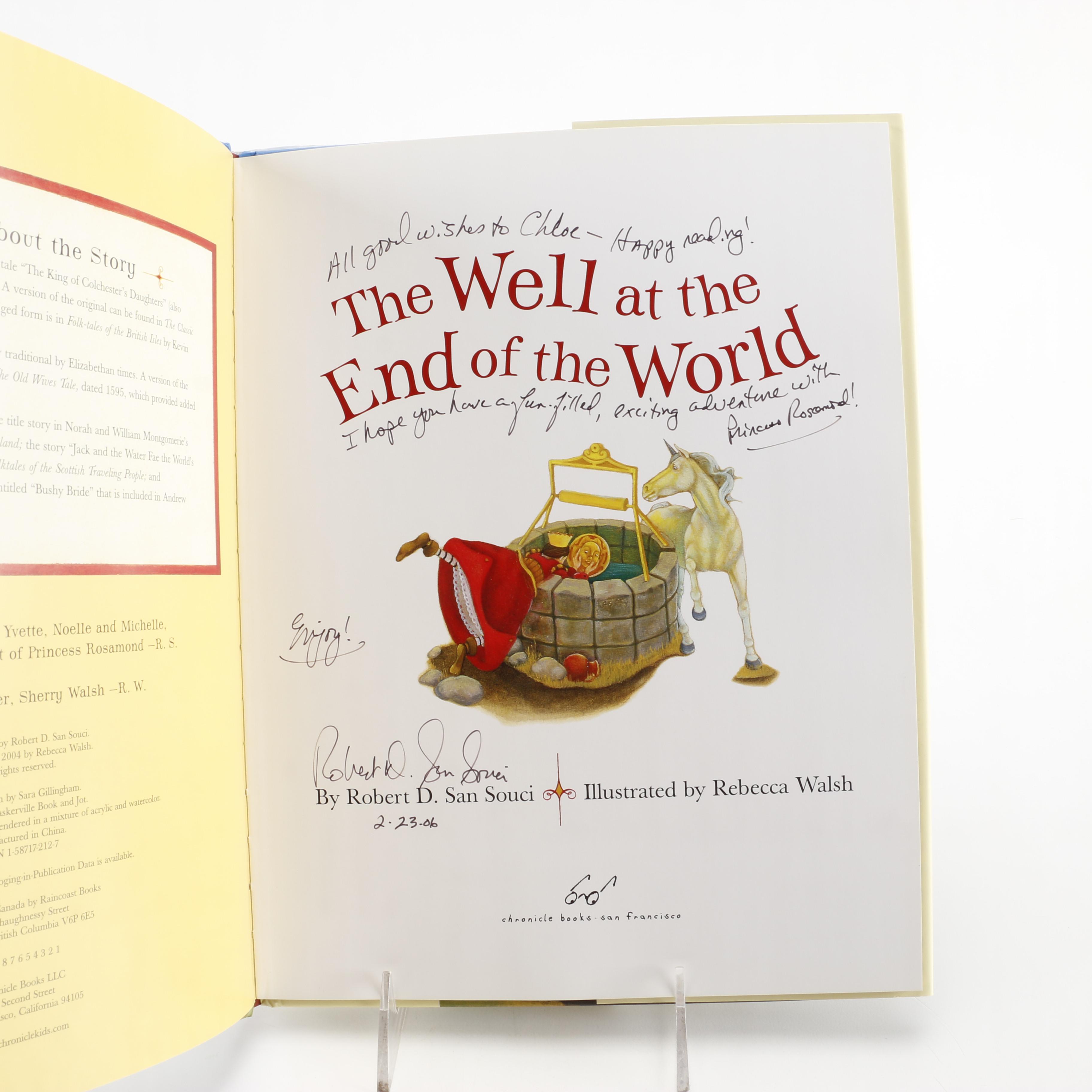 2004 Signed First Printing "The Well at the End of the World" by Robert D. San Souci