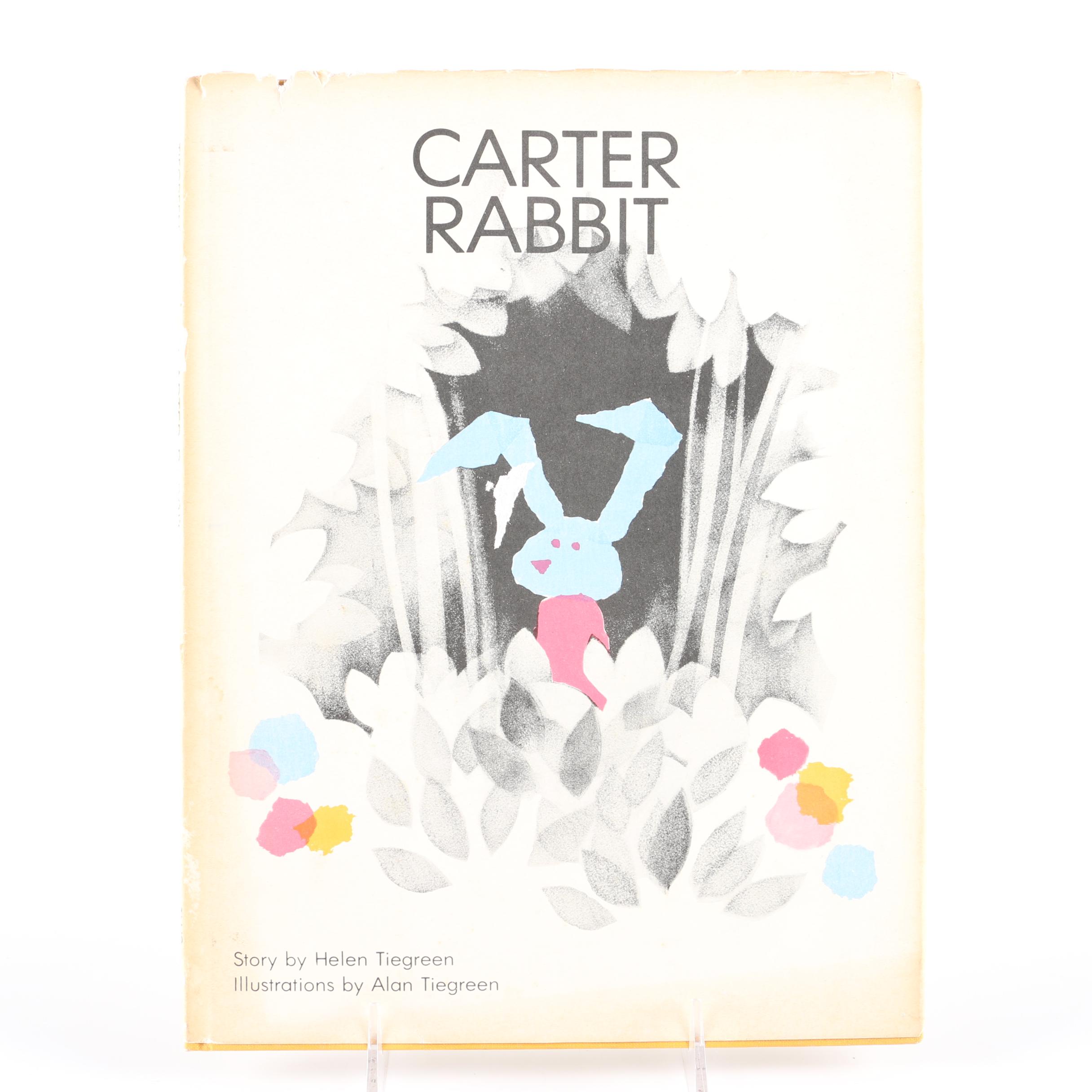 1972 First Edition "Carter Rabbit" by Helen Tiegreen