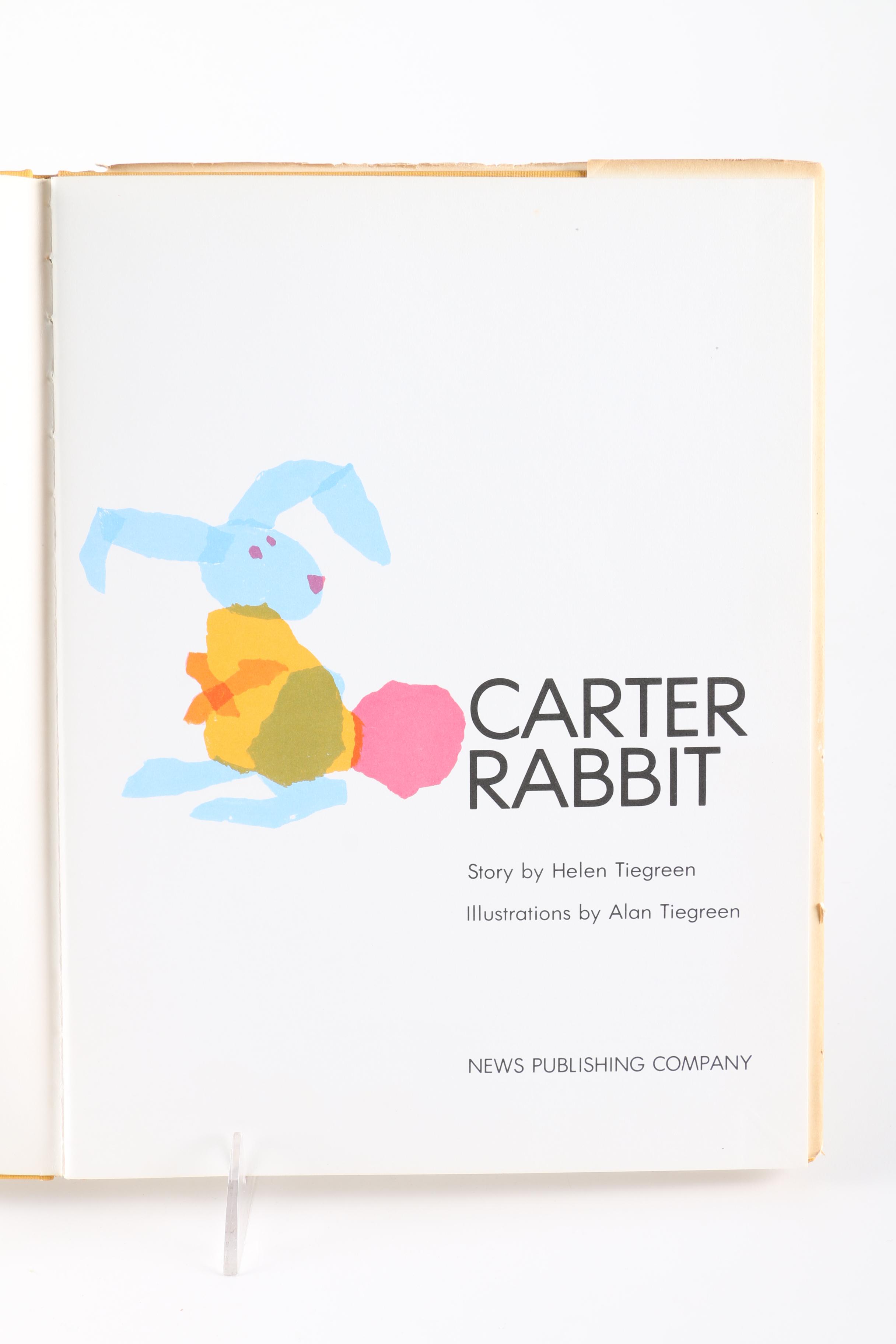 1972 First Edition "Carter Rabbit" by Helen Tiegreen