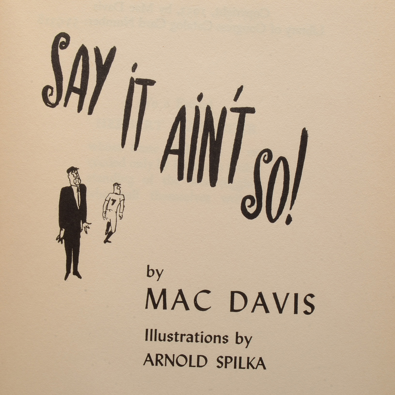 Signed Copies of "Eight Men Out" and "Say it Ain't So!"