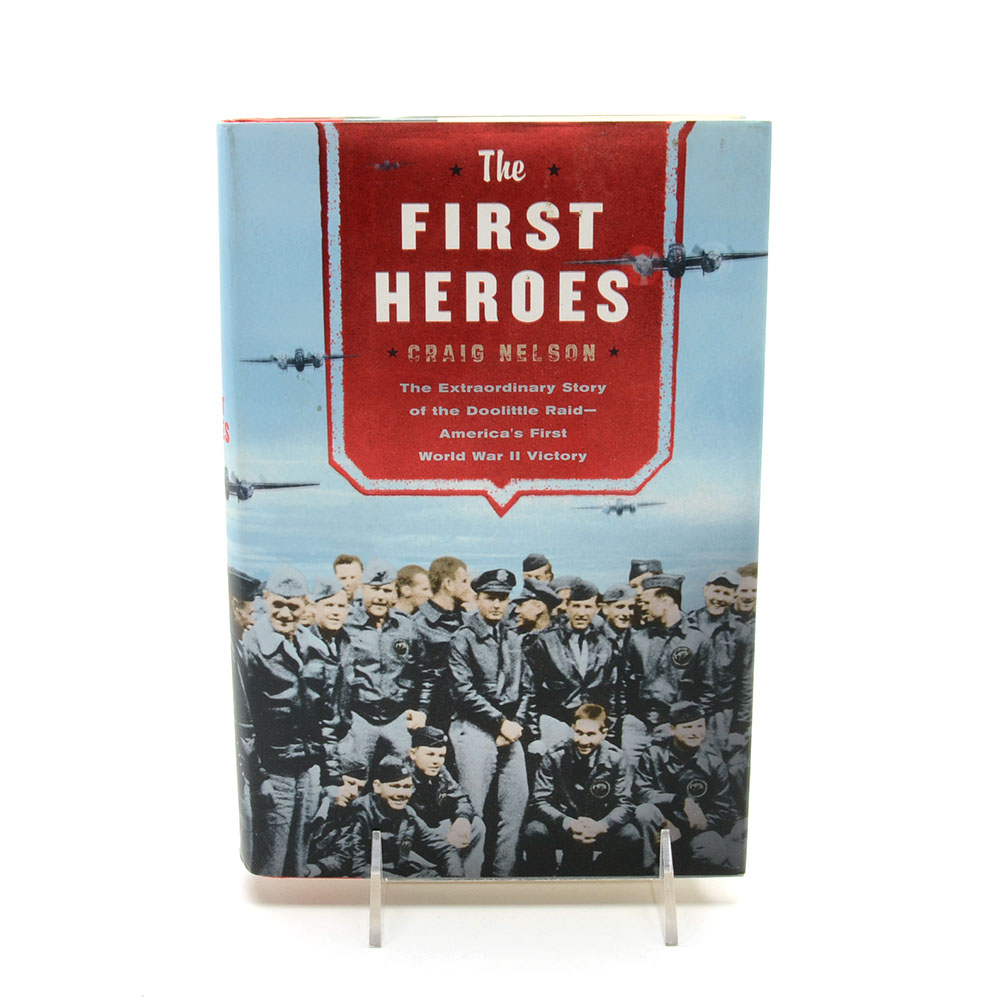 "The First Heroes" Signed Book on the Doolittle Raiders