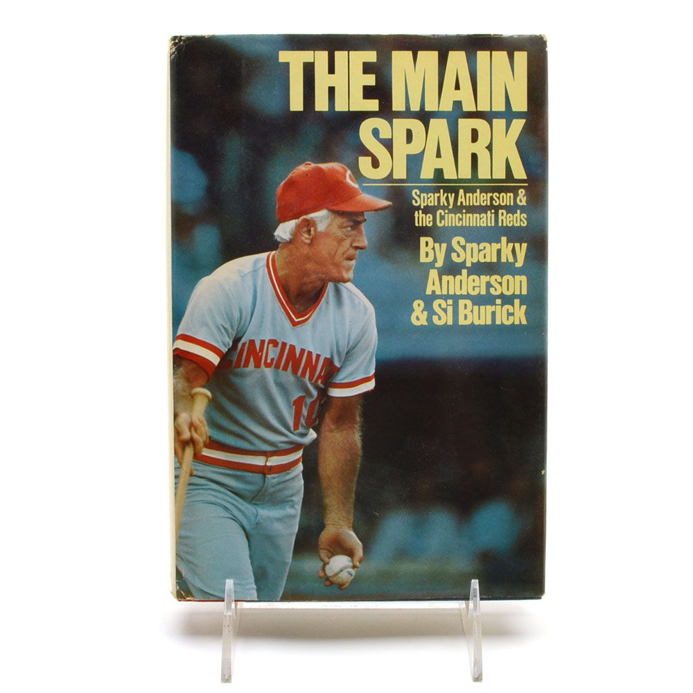 Signed First Edition Sparky Anderson "The Main Spark"