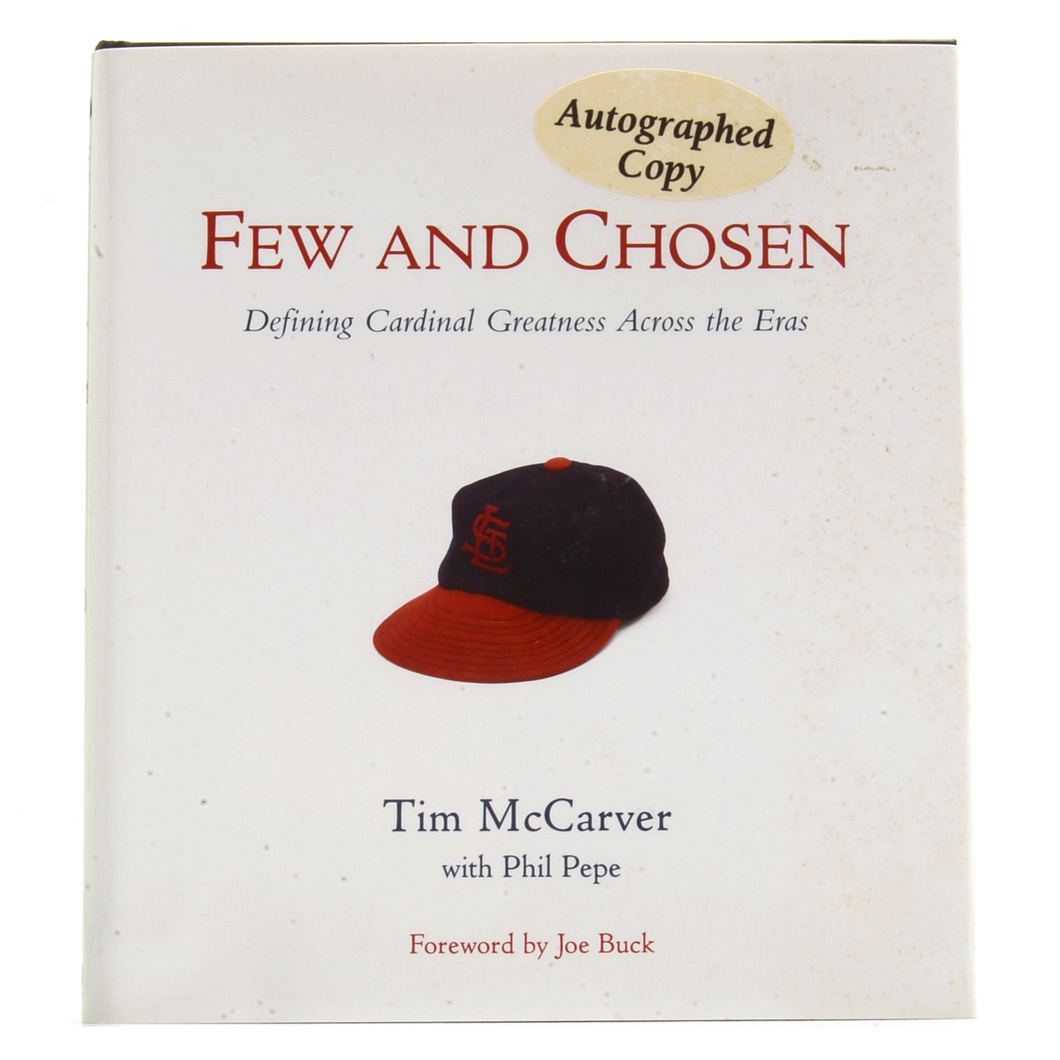 Tim McCarver Signed Book "Few and Chosen"