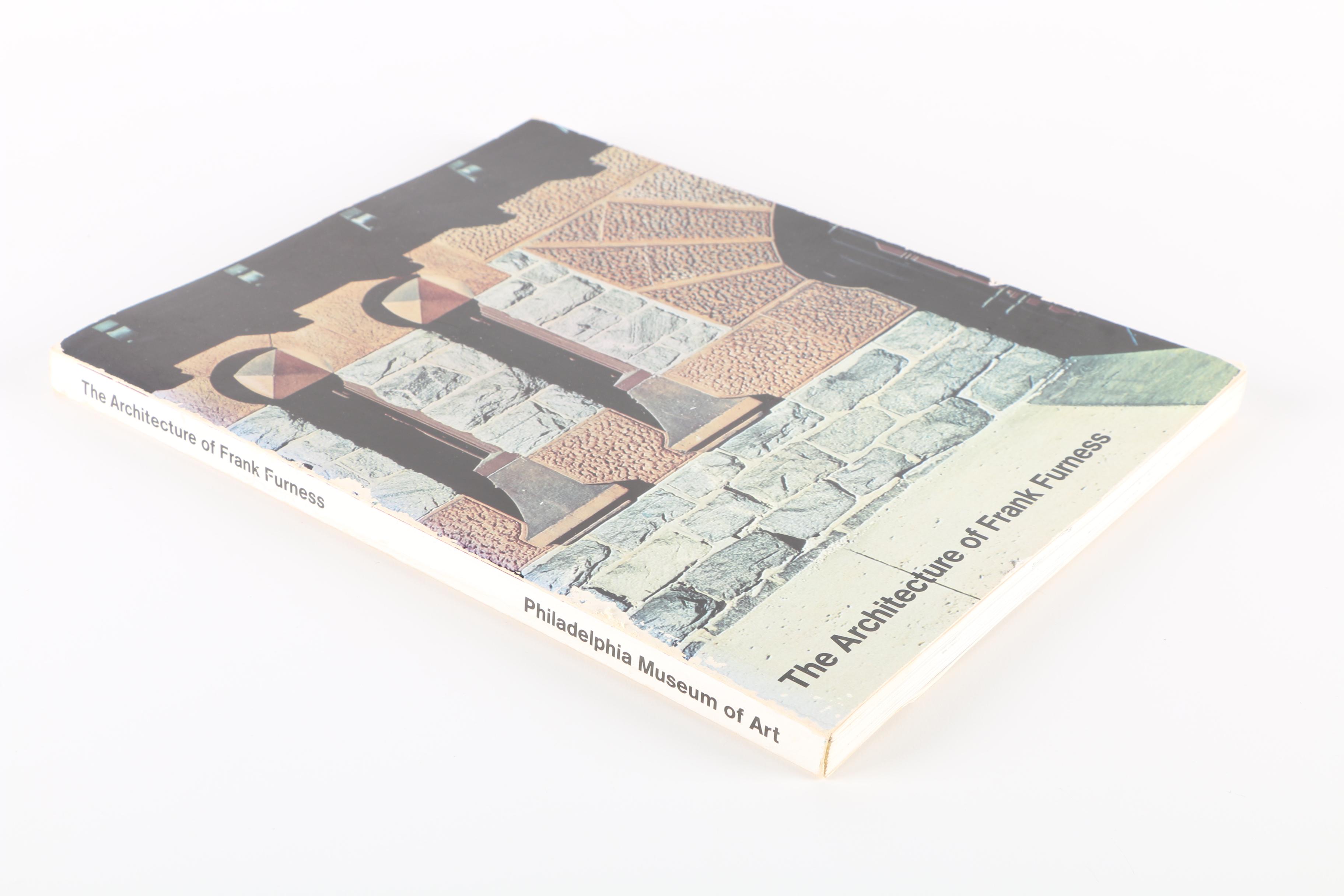 1974 "The Architecture of Frank Furness" Catalogue by James F. O'Gorman