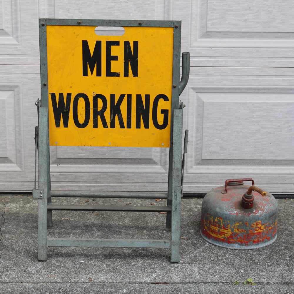 Vintage Metal "Men Working" Sign With Gas Can