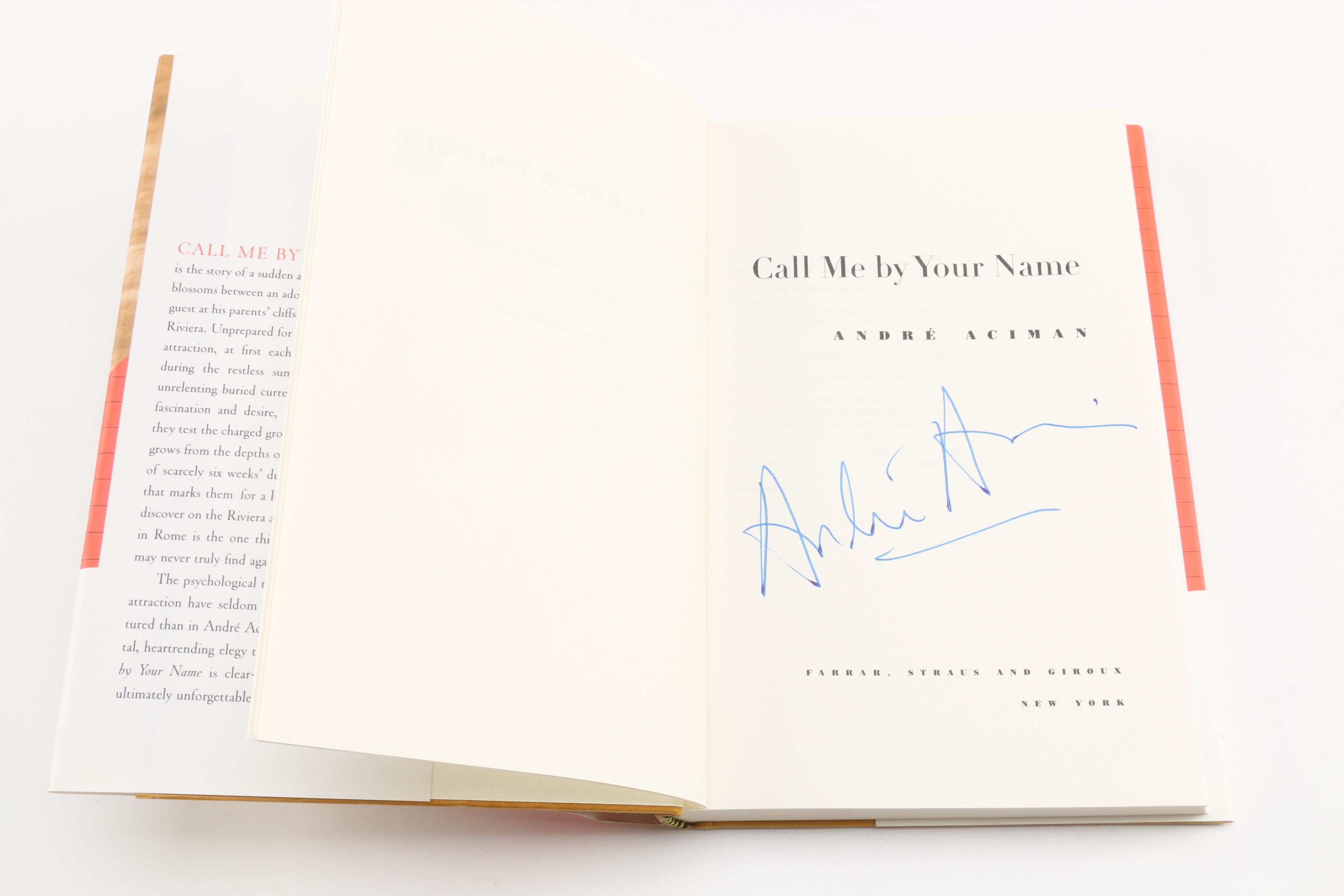 2007 Signed First Edition "Call Me By Your Name" by ‎André Aciman