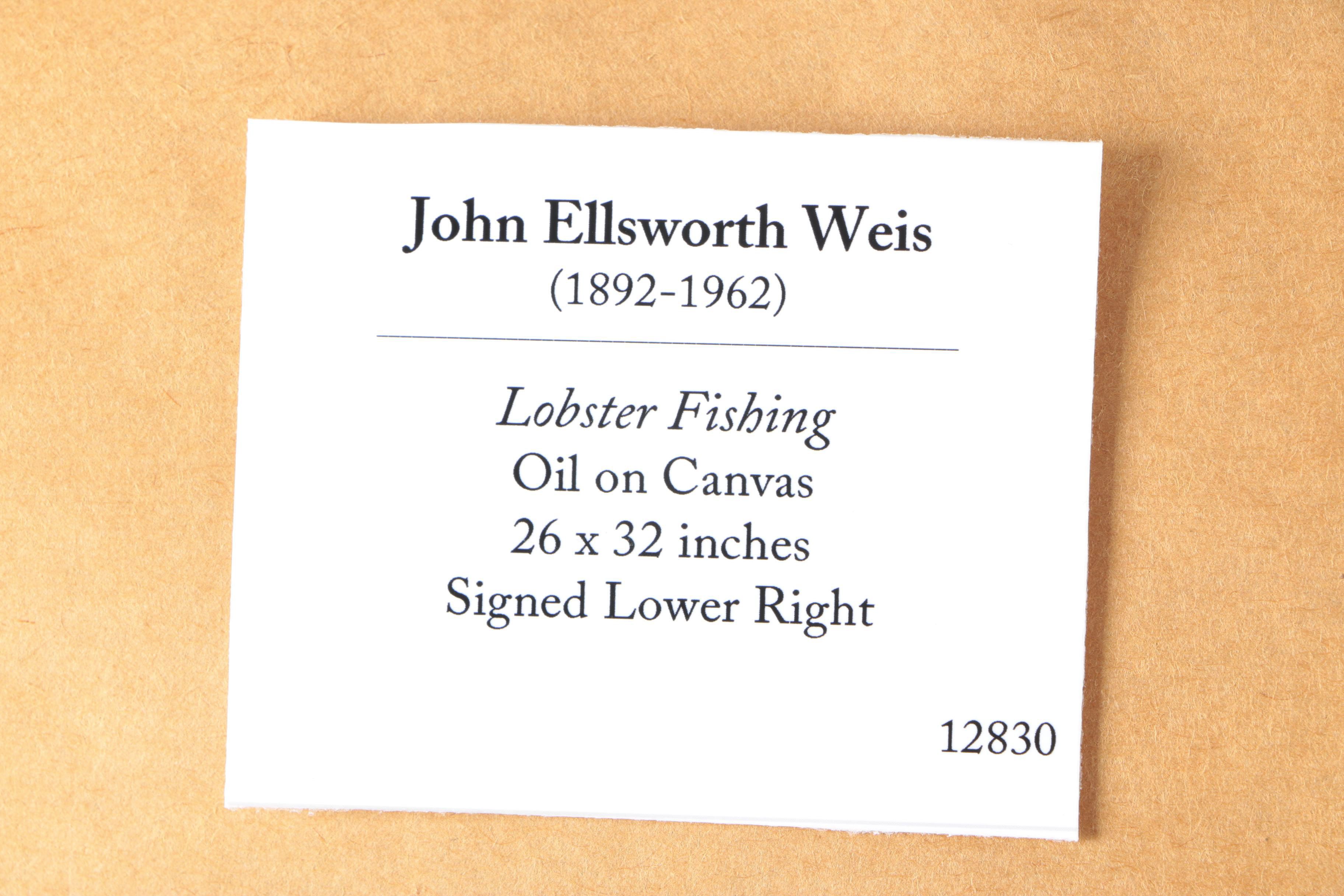 John Ellsworth Weis Oil Painting on Canvas "Lobster Fishing"