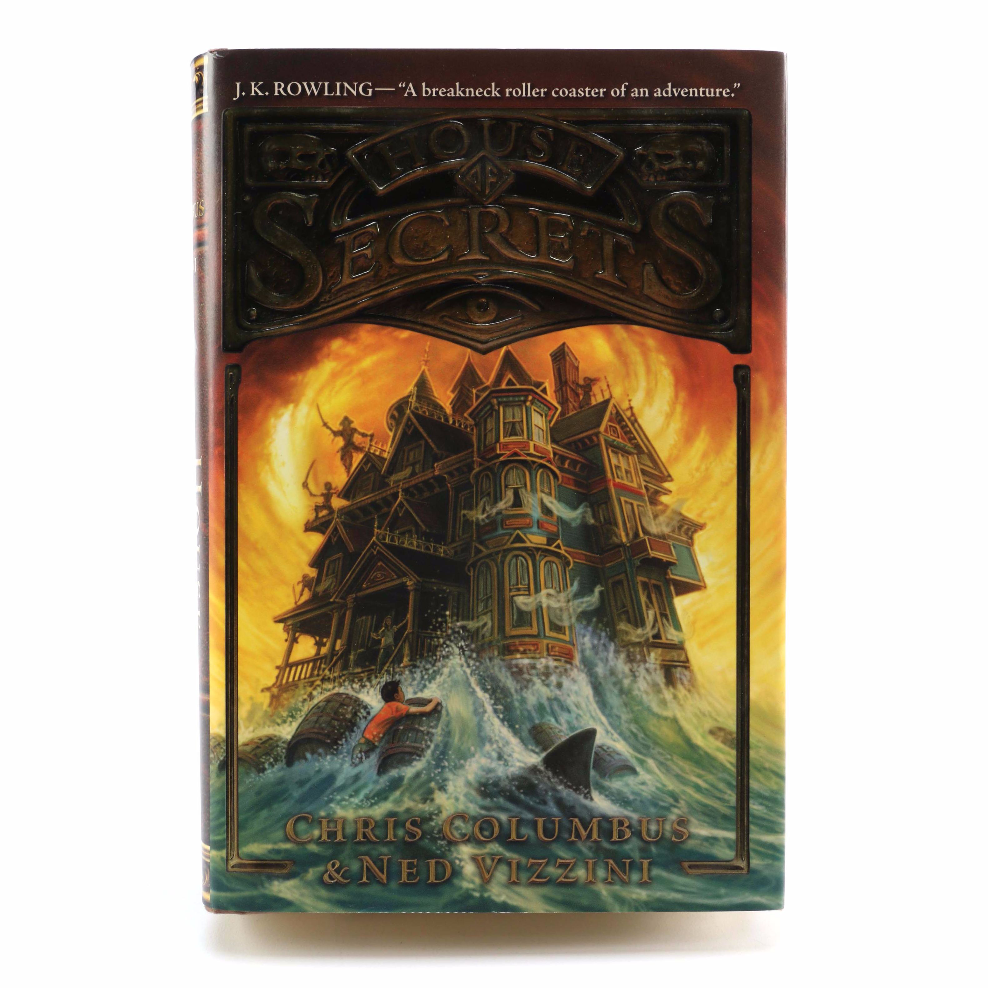 Signed First Printing "House of Secrets" by Chris Columbus and Ned Vizzini