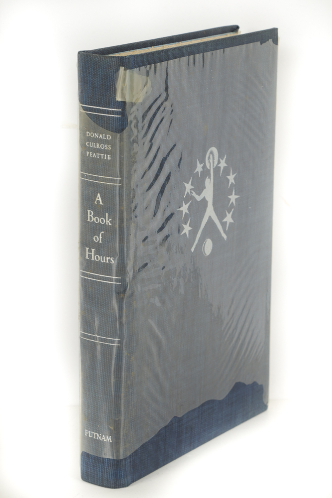 Donald Culross Peattie Signed Limited Edition "A Book of Hours" 1937