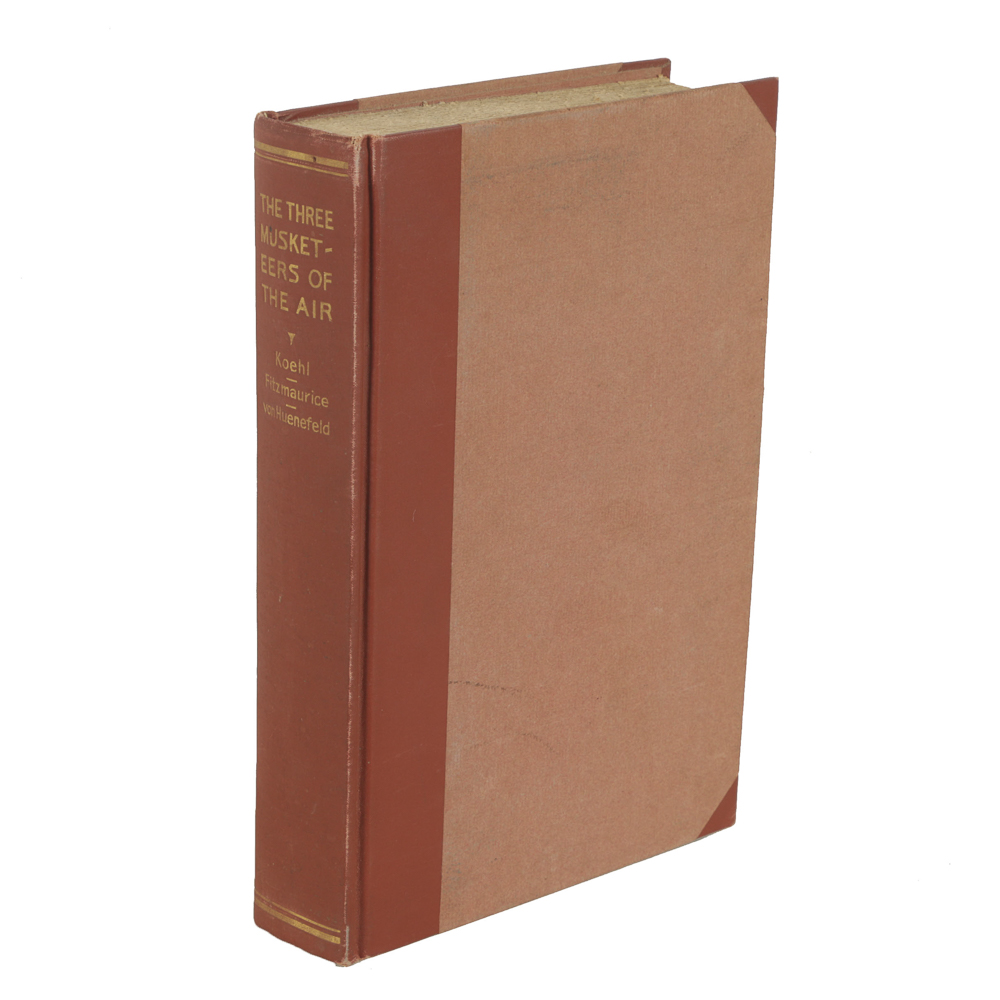 1928 Signed Limited Edition of "The Three Musketeers of the Air" by Hermann Koehl, James Fitzmaurice, and Guenther von Huenefeld
