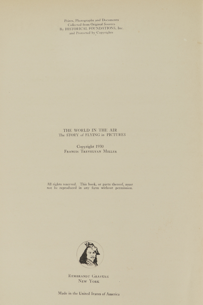 1930 Two Volume Set "The World in The Air: The Story of Flying in Pictures" by Francis Trevelyan Miller