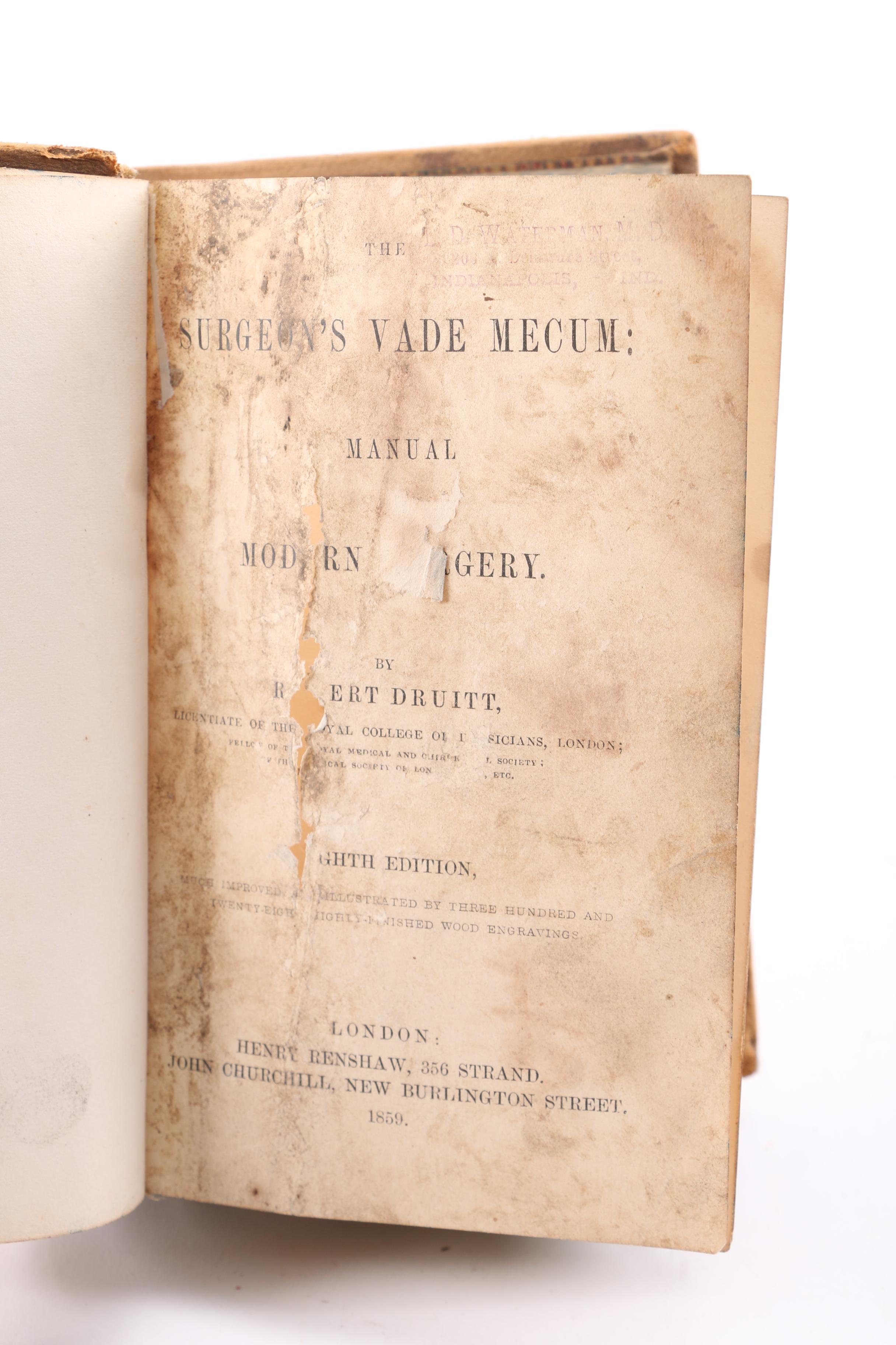 1859 "Surgeon's Vade Mecum: Manual of Modern Surgery" by Robert Druitt