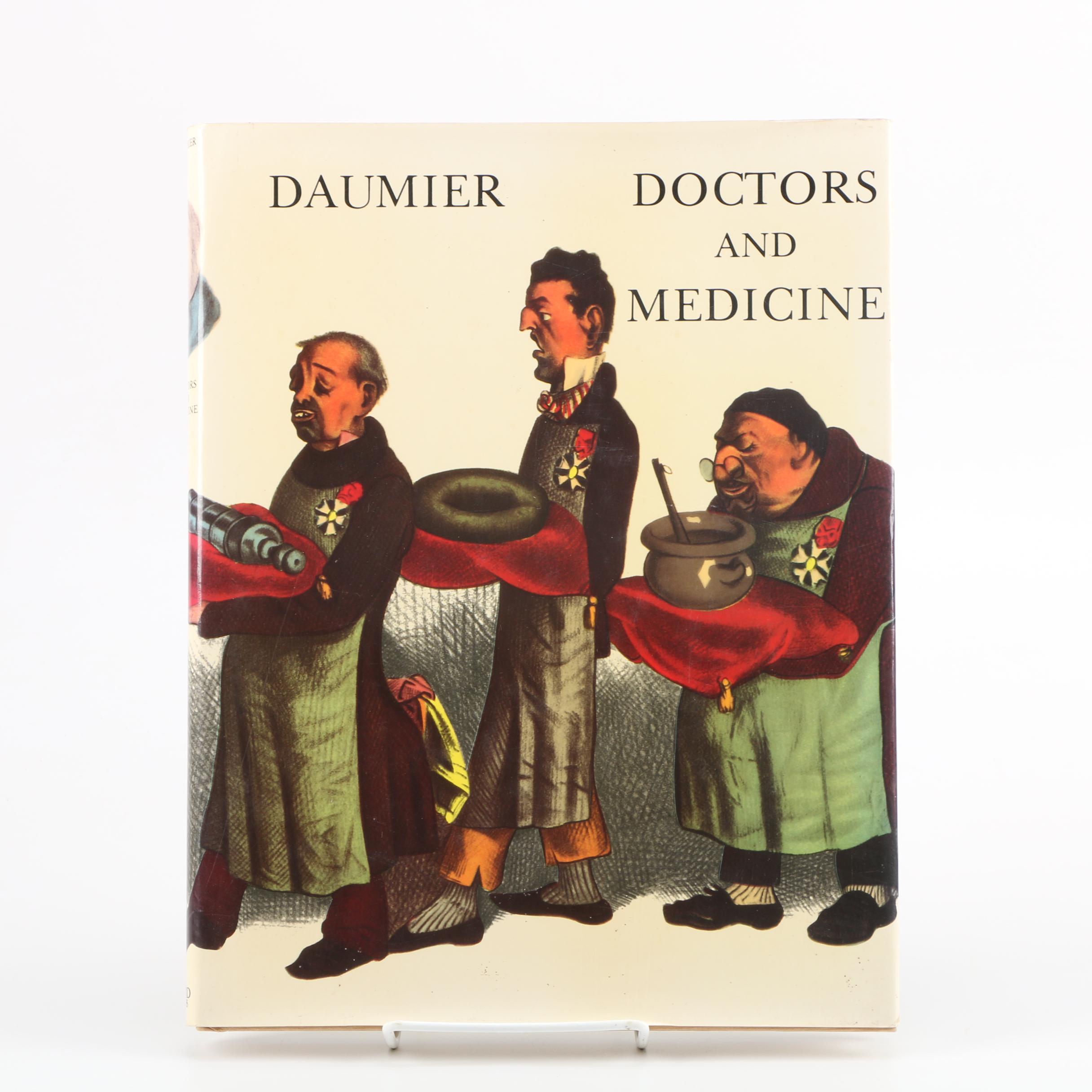 "Doctors and Medicine in the Works of Daumier" by Henri Mondor
