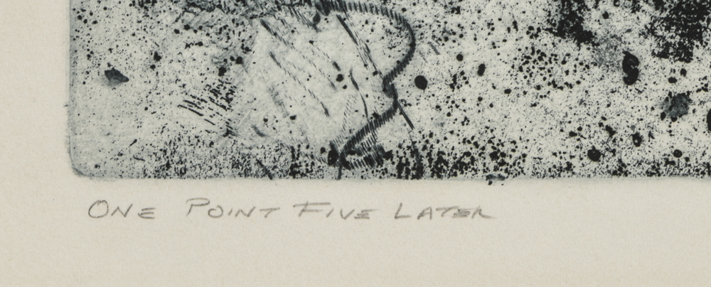Holmberg Limited Edition Etching on Paper "One Point Five Later"