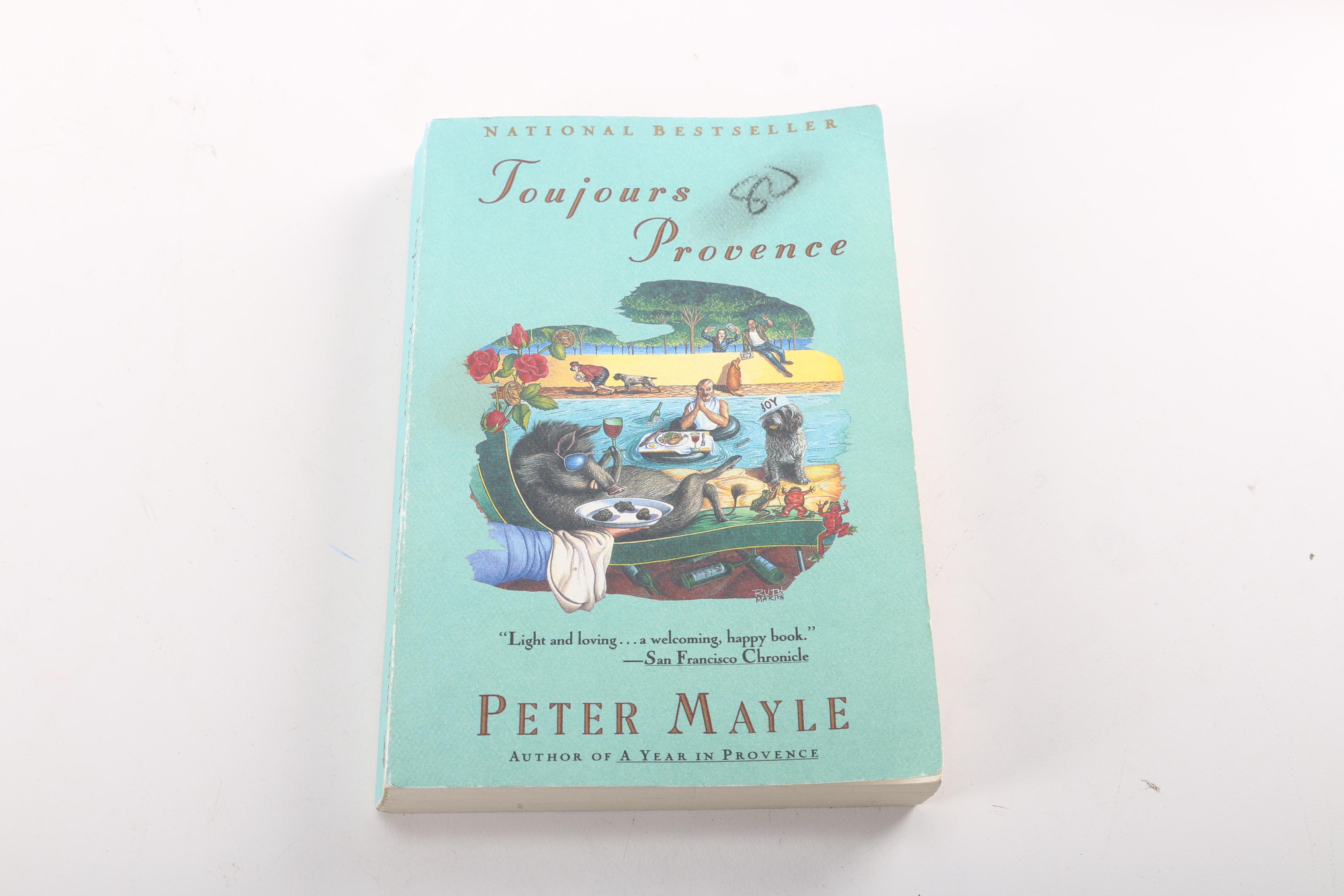 Peter Mayle Books Featuring Signed "Toujours Provence" and First Edition "Hotel Pastis"