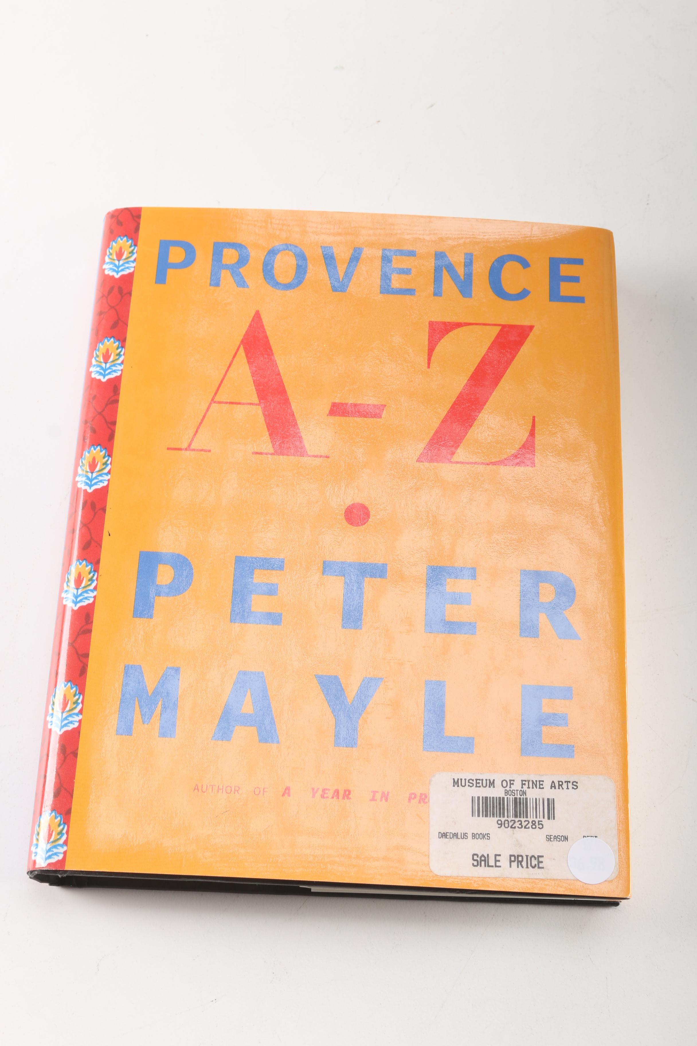 Peter Mayle Books Featuring Signed "Toujours Provence" and First Edition "Hotel Pastis"