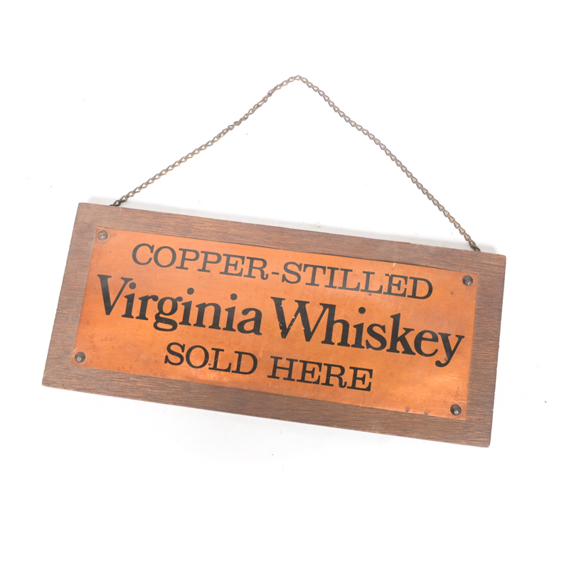 Copper-Stilled Virginia Whiskey Sign