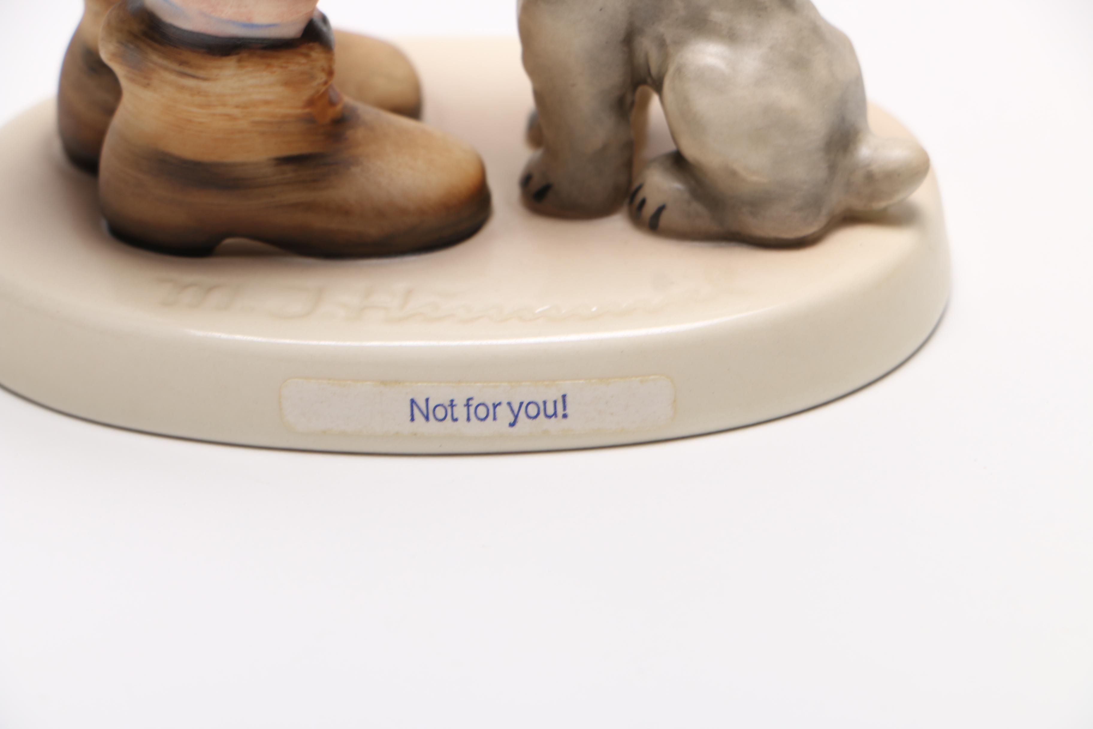 Hummel "Not For You!" Figurine