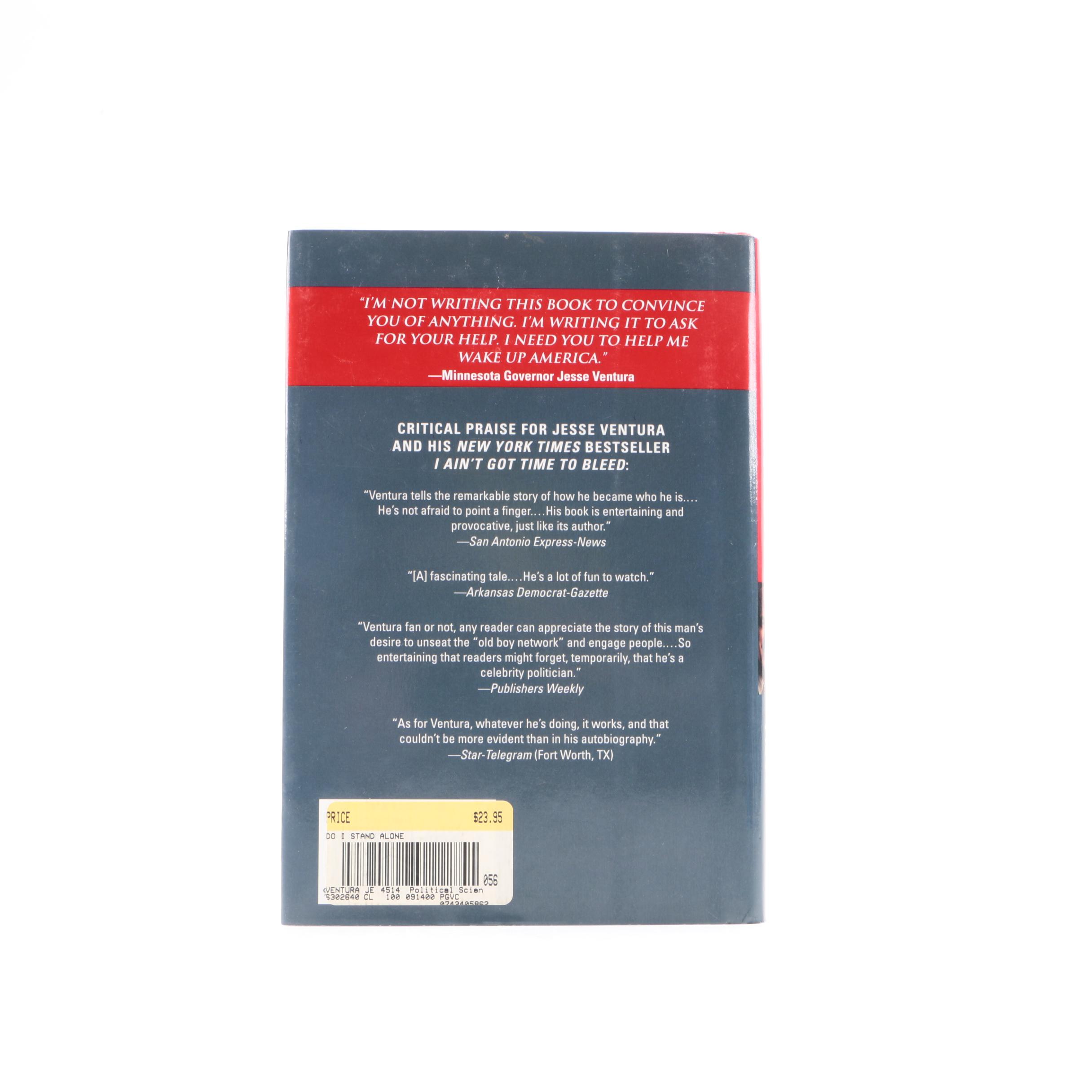 Signed "Do I Stand Alone?" by Governor Jesse Ventura