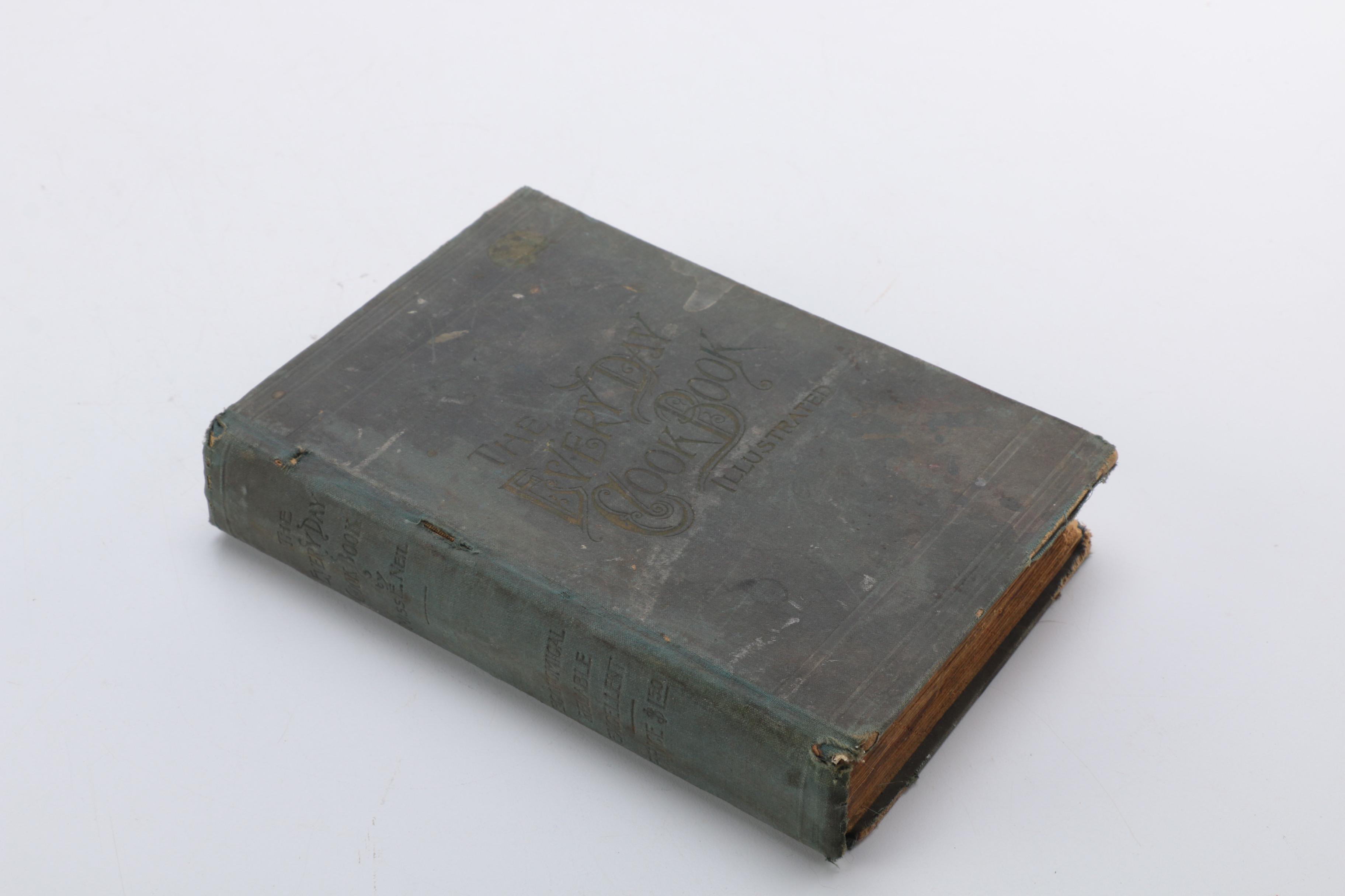 1892 "Everyday Cook Book: Encyclopedia of Practical Recipes" by Miss E. Neil