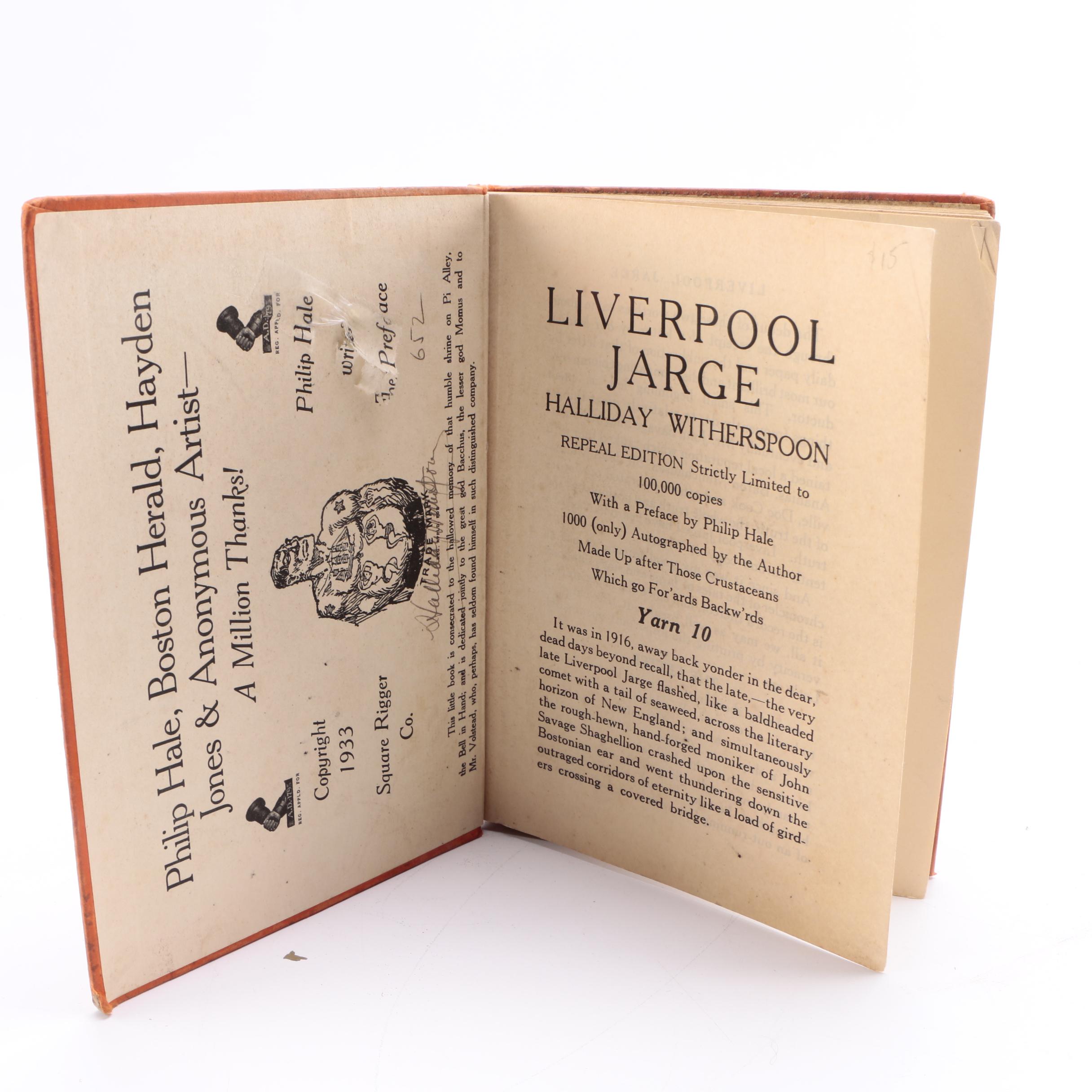 Signed "Bushed" by F. Whitehouse Anderson and Signed Repeal Edition "Liverpool Jarge" by Halliday Witherspoon