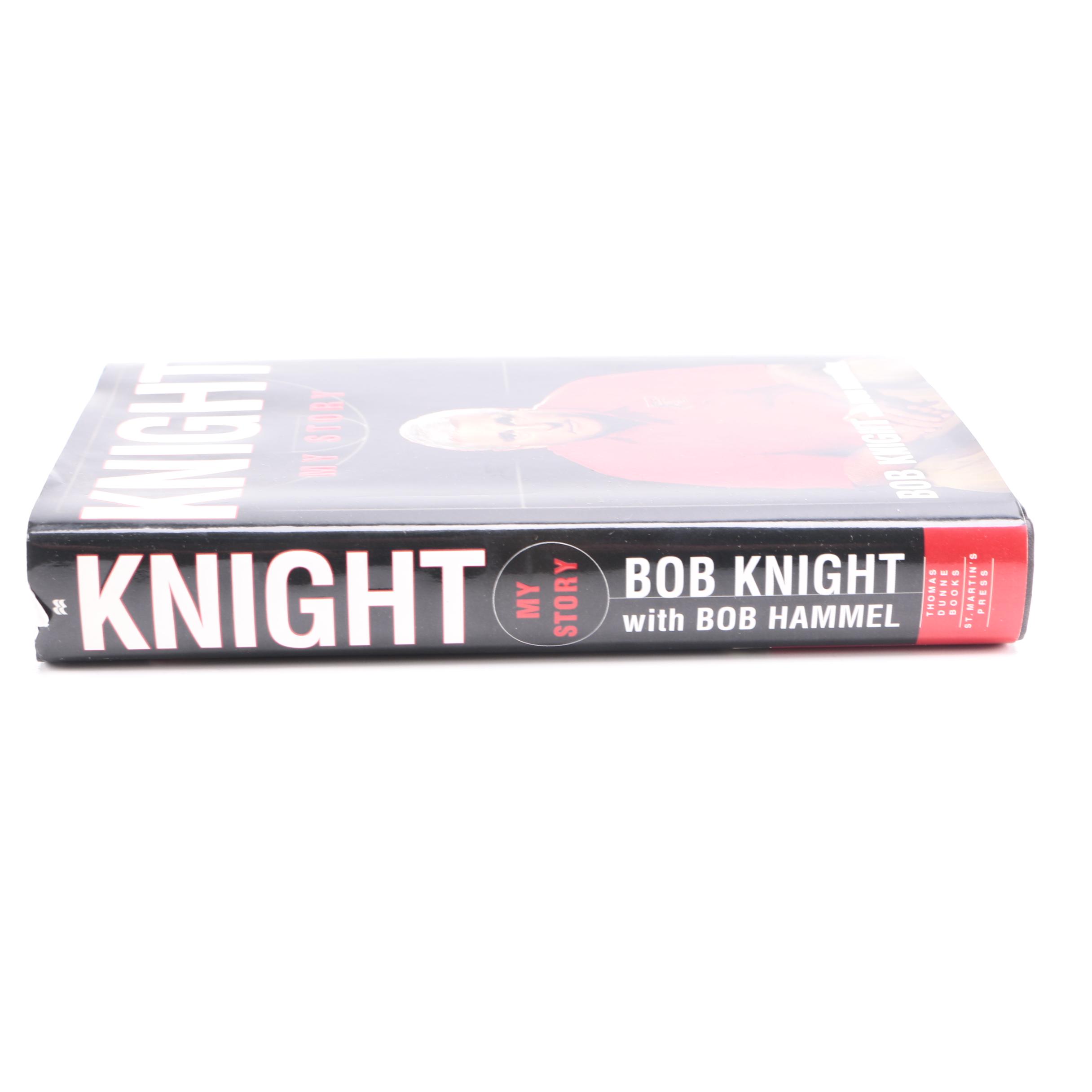 Bob Knight Signed First Edition "Knight: My Story"