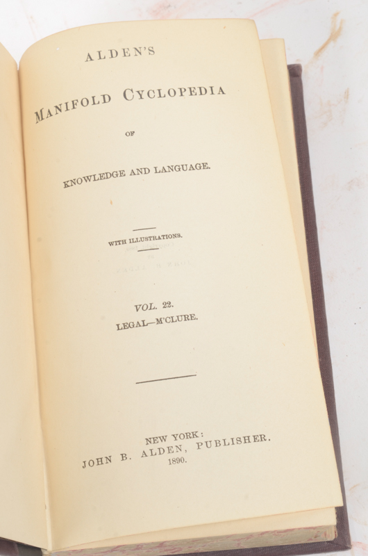 Twenty-Two Volumes of "Alden's Manifold Cyclopedia of Knowledge and Language"