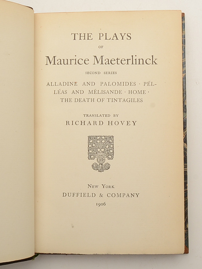 1906 "Plays of Maeterlinck" in Two Volumes
